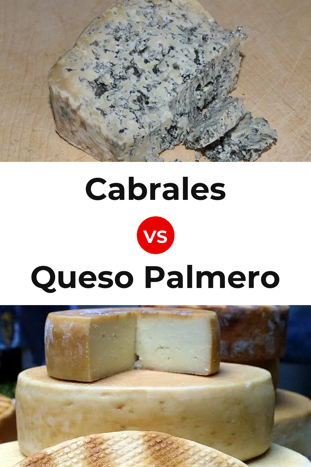 Cabrales Cheese vs Queso Palmero Pinterest comparison