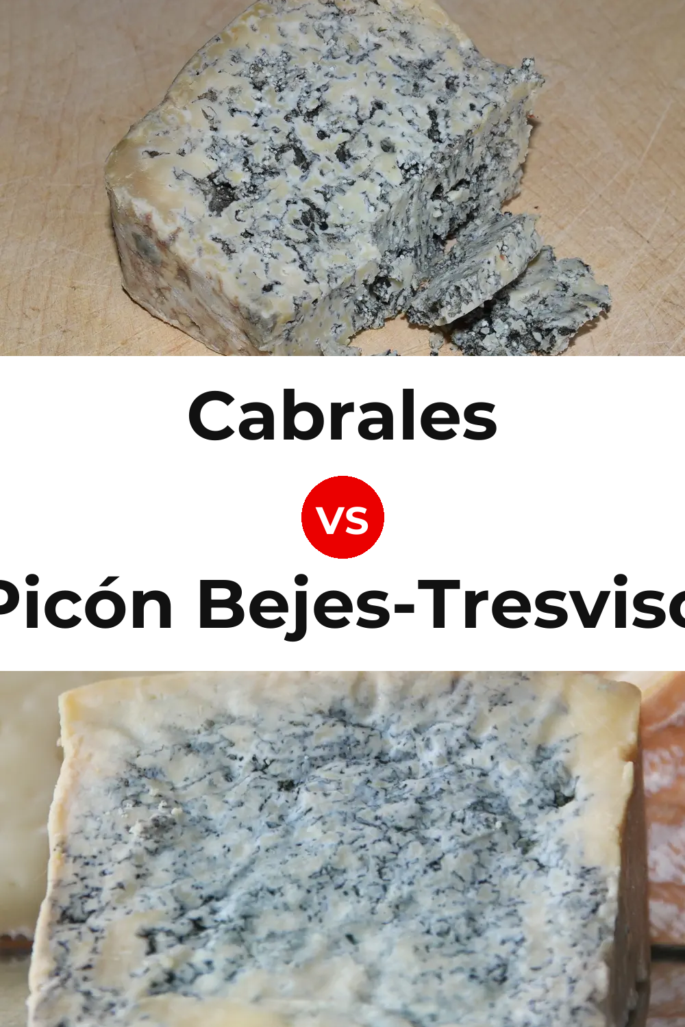 Cabrales Cheese vs Picón Bejes-Tresviso Cheese Pinterest comparison