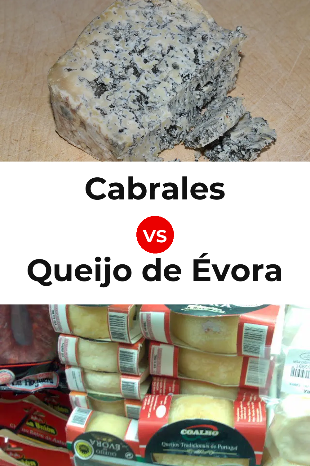 Cabrales Cheese vs Queijo de Évora Pinterest comparison