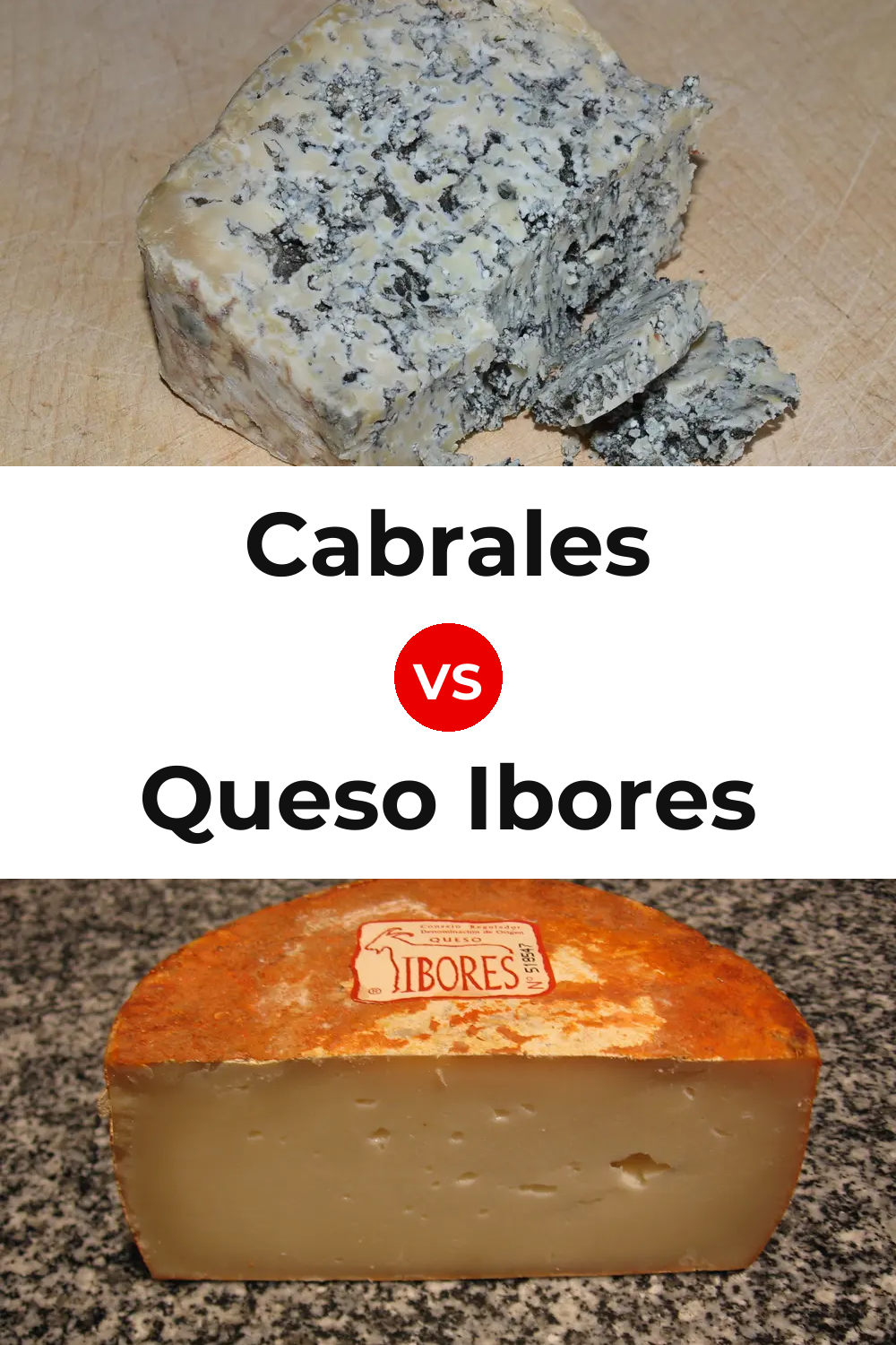 Cabrales Cheese vs Queso Ibores Pinterest comparison