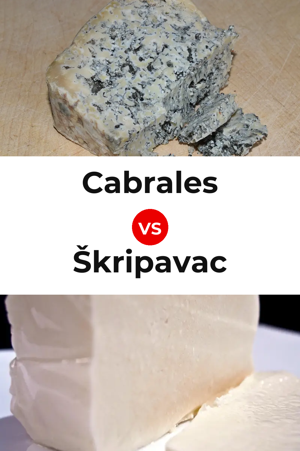Cabrales Cheese vs Škripavac Cheese Pinterest comparison