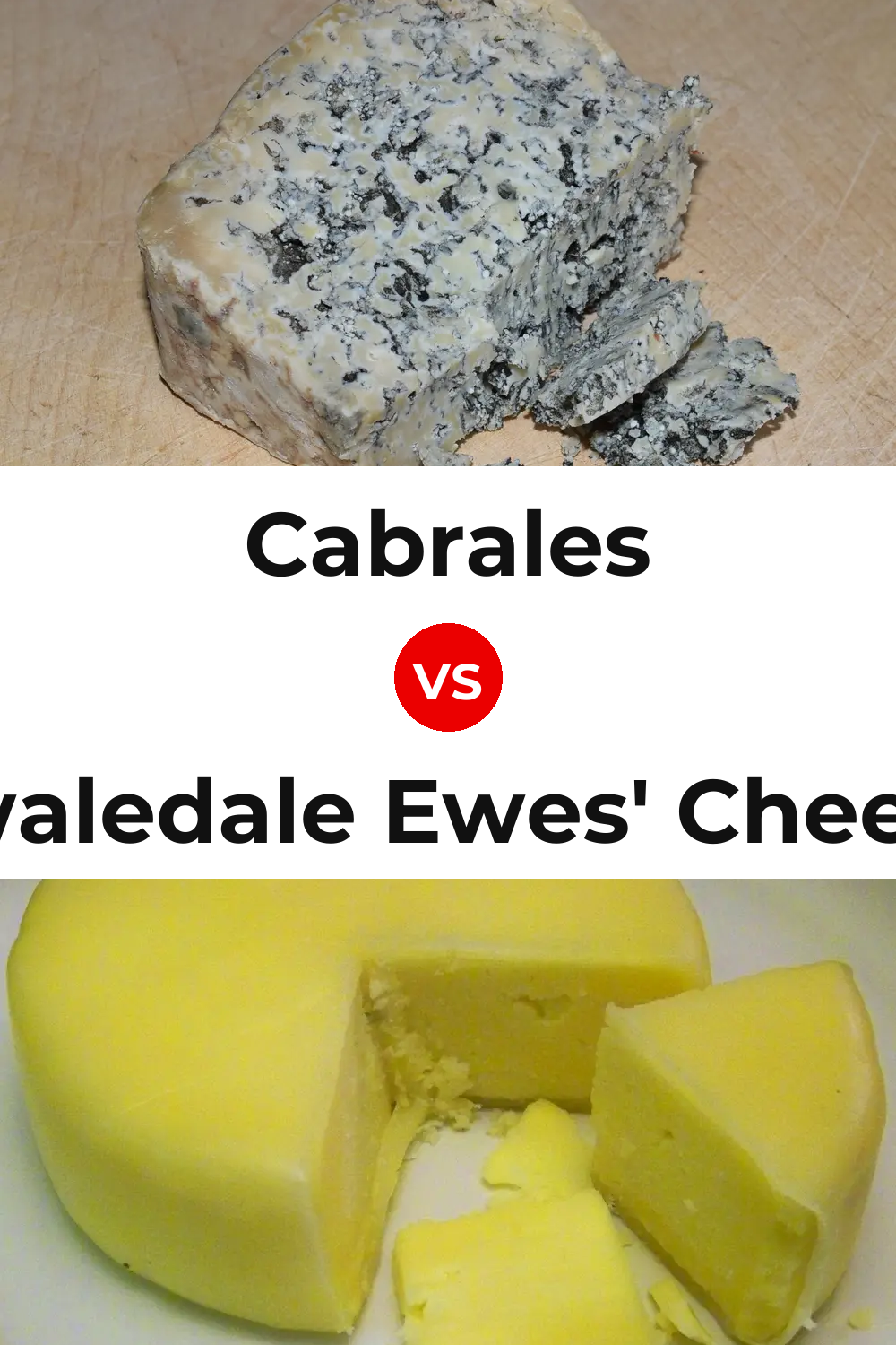 Cabrales Cheese vs Swaledale Ewes' Cheese Pinterest comparison