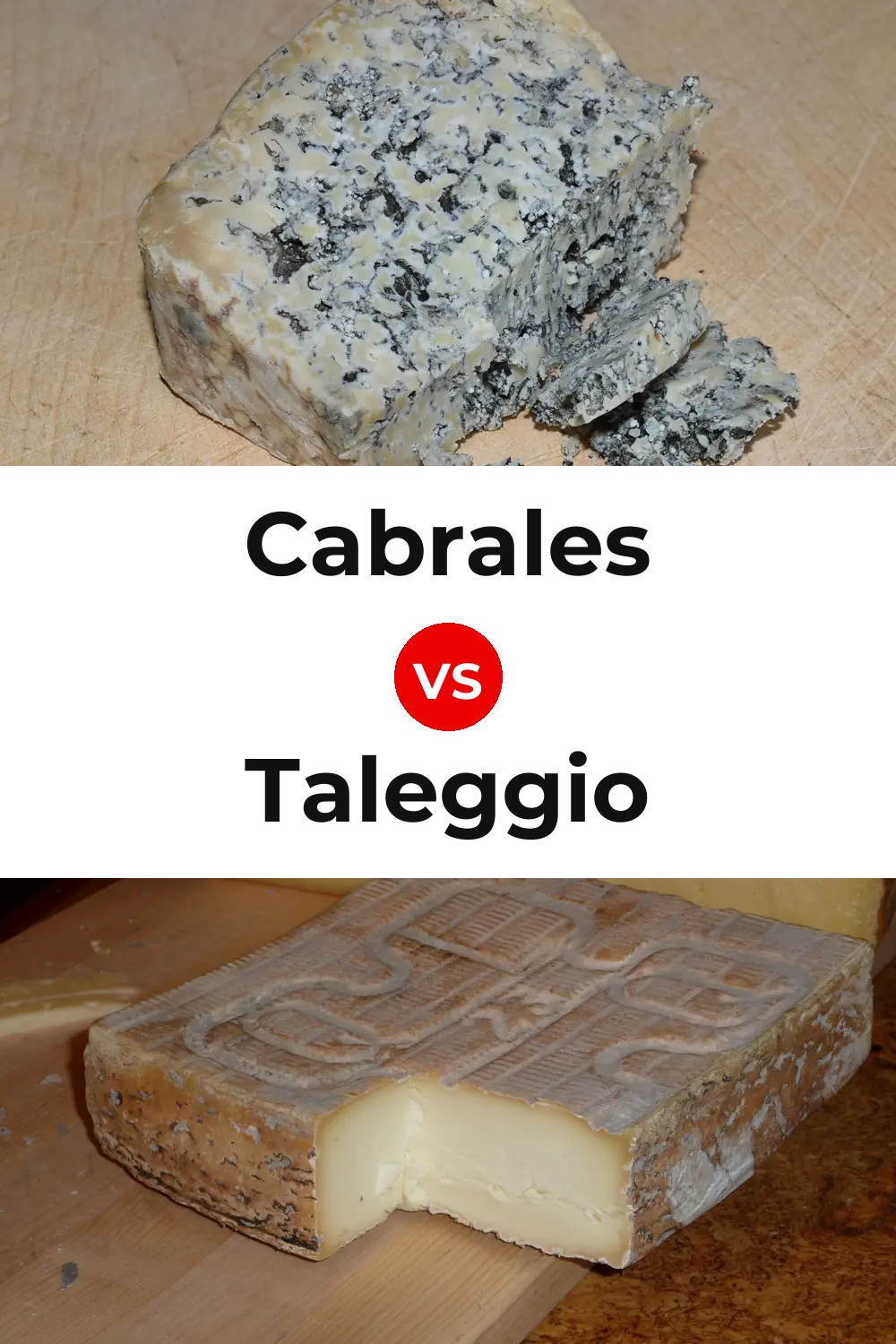 Cabrales Cheese vs Taleggio Cheese Pinterest comparison