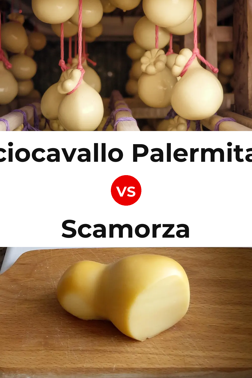 Caciocavallo Palermitano Cheese vs Scamorza Cheese Pinterest comparison