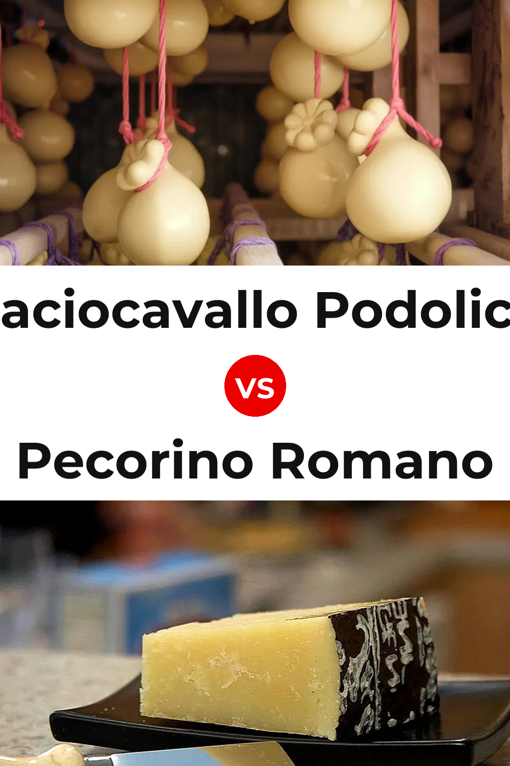 Caciocavallo Podolico Cheese vs Pecorino Romano Cheese Pinterest comparison