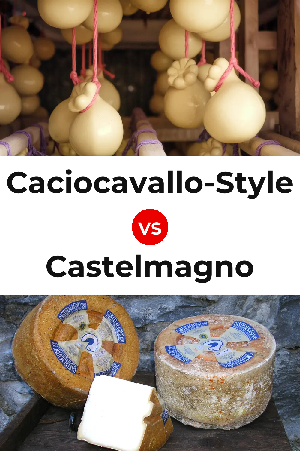 Caciocavallo-Style Cheese vs Castelmagno Cheese Pinterest comparison