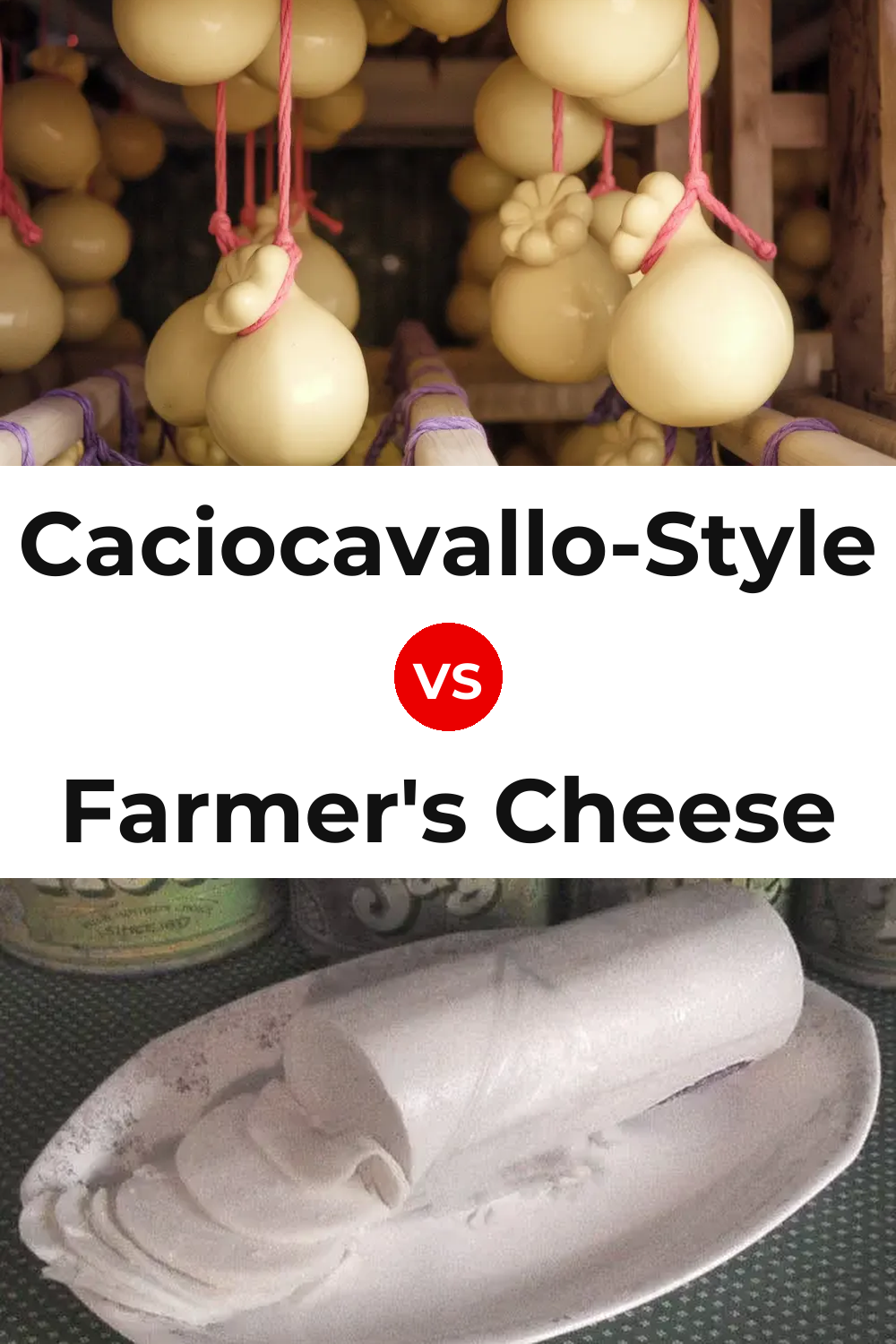 Caciocavallo-Style Cheese vs Farmer's Cheese Pinterest comparison