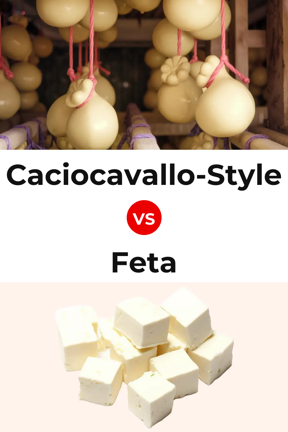 Caciocavallo-Style Cheese vs Feta Cheese Pinterest comparison