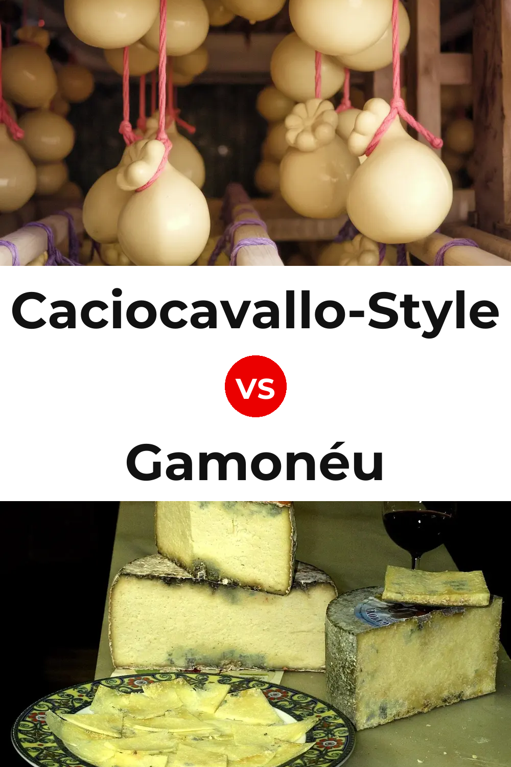 Caciocavallo-Style Cheese vs Gamonéu Cheese Pinterest comparison
