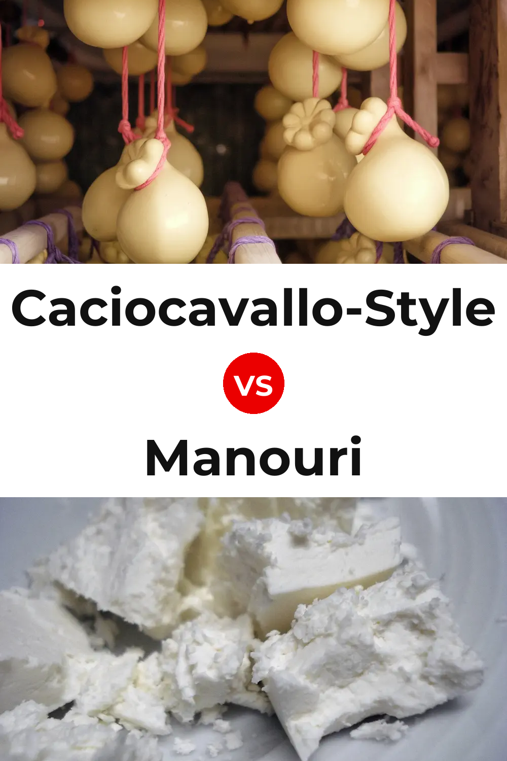 Caciocavallo-Style Cheese vs Manouri Cheese Pinterest comparison