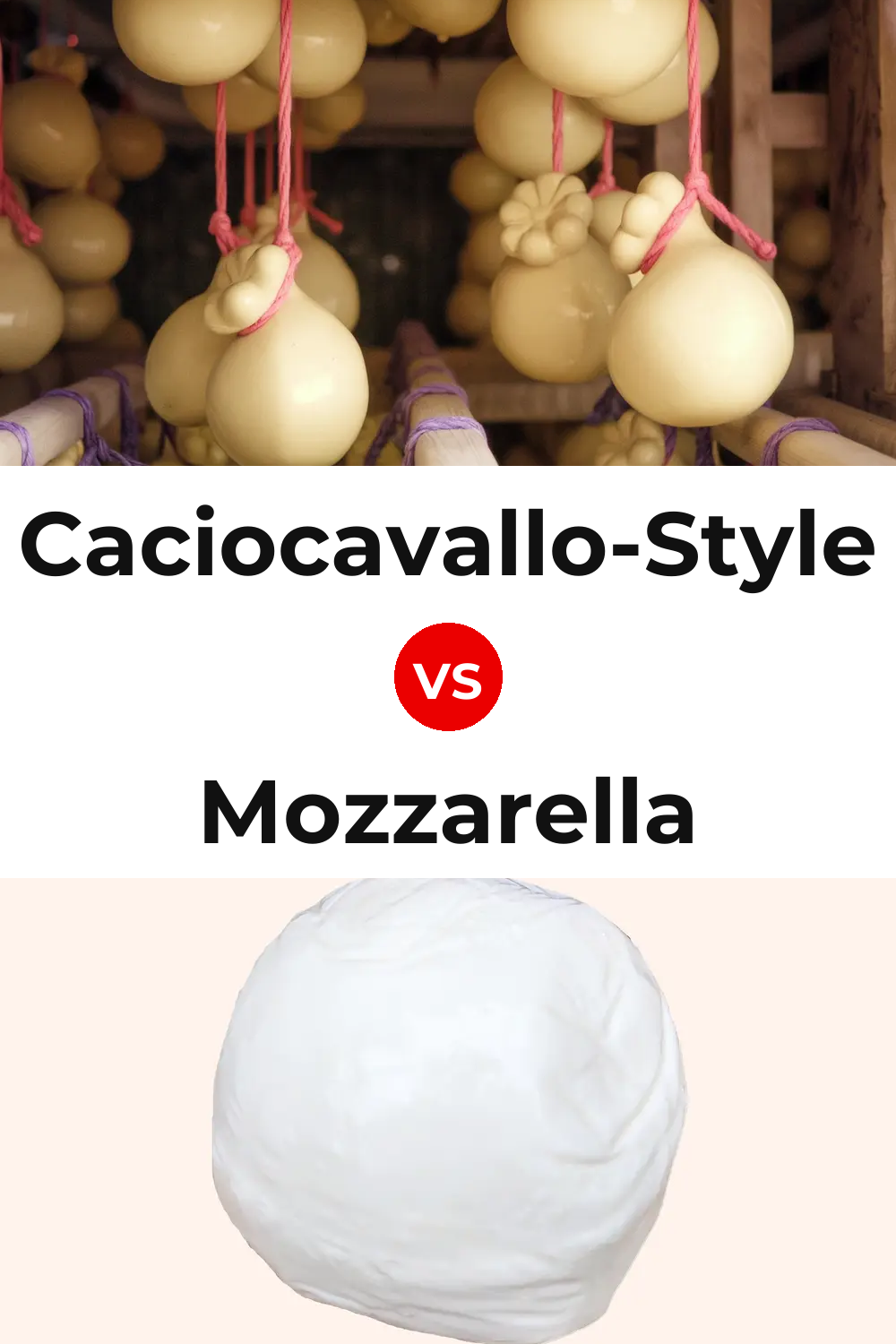 Caciocavallo-Style Cheese vs Mozzarella Cheese Pinterest comparison