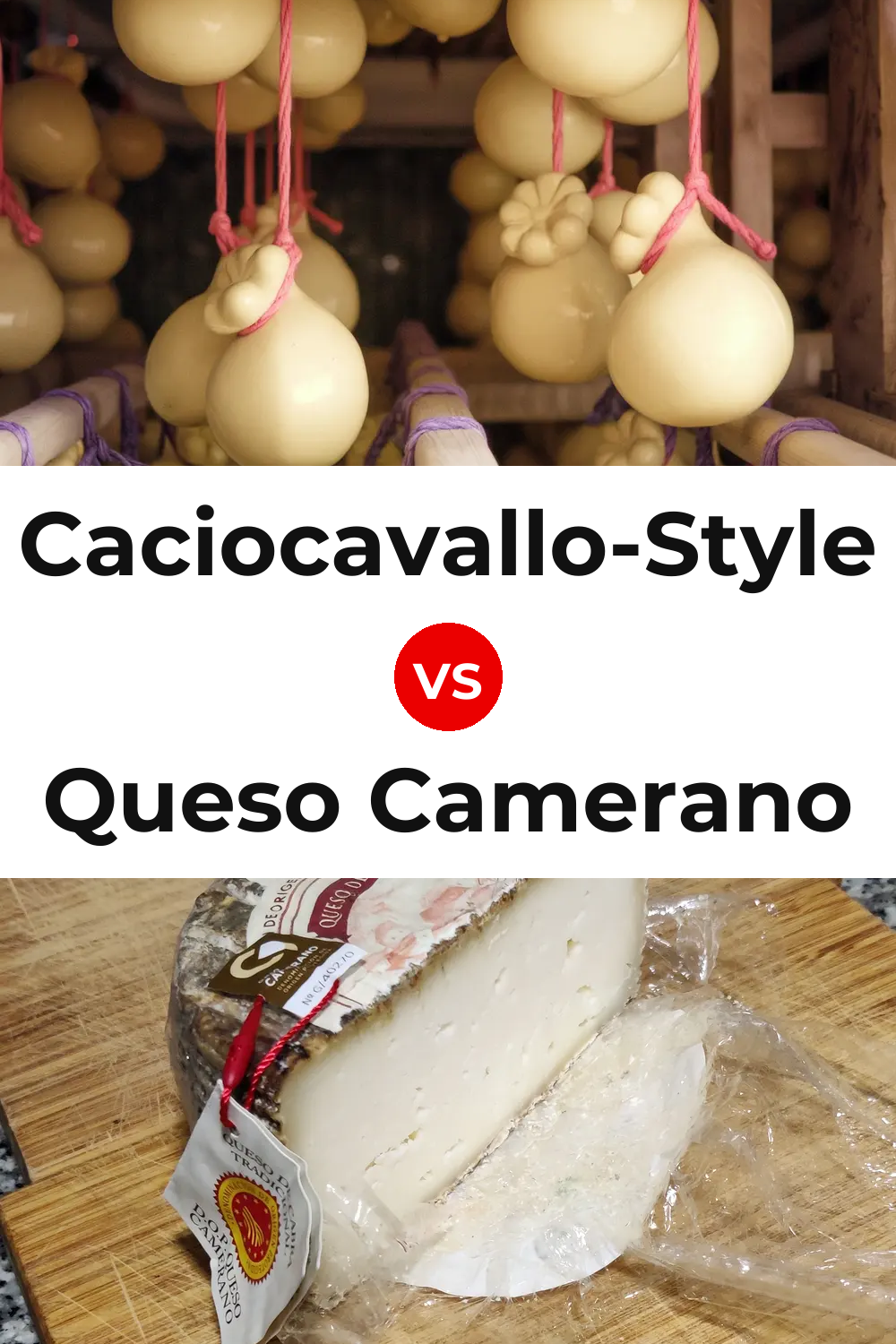 Caciocavallo-Style Cheese vs Queso Camerano Pinterest comparison