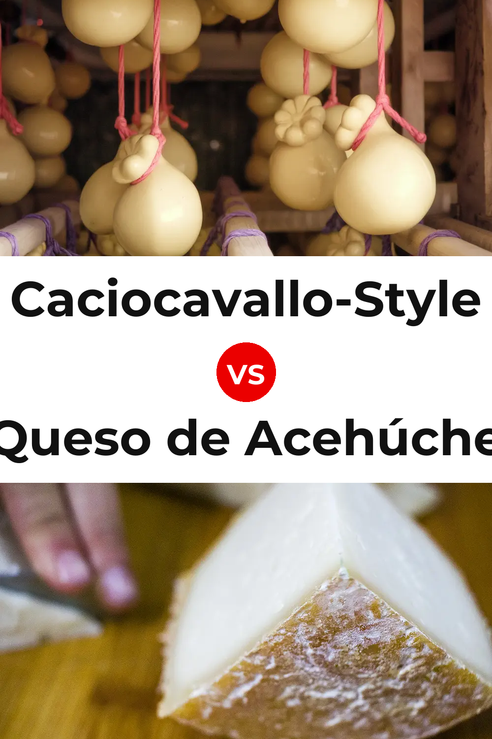 Caciocavallo-Style Cheese vs Queso de Acehúche Pinterest comparison
