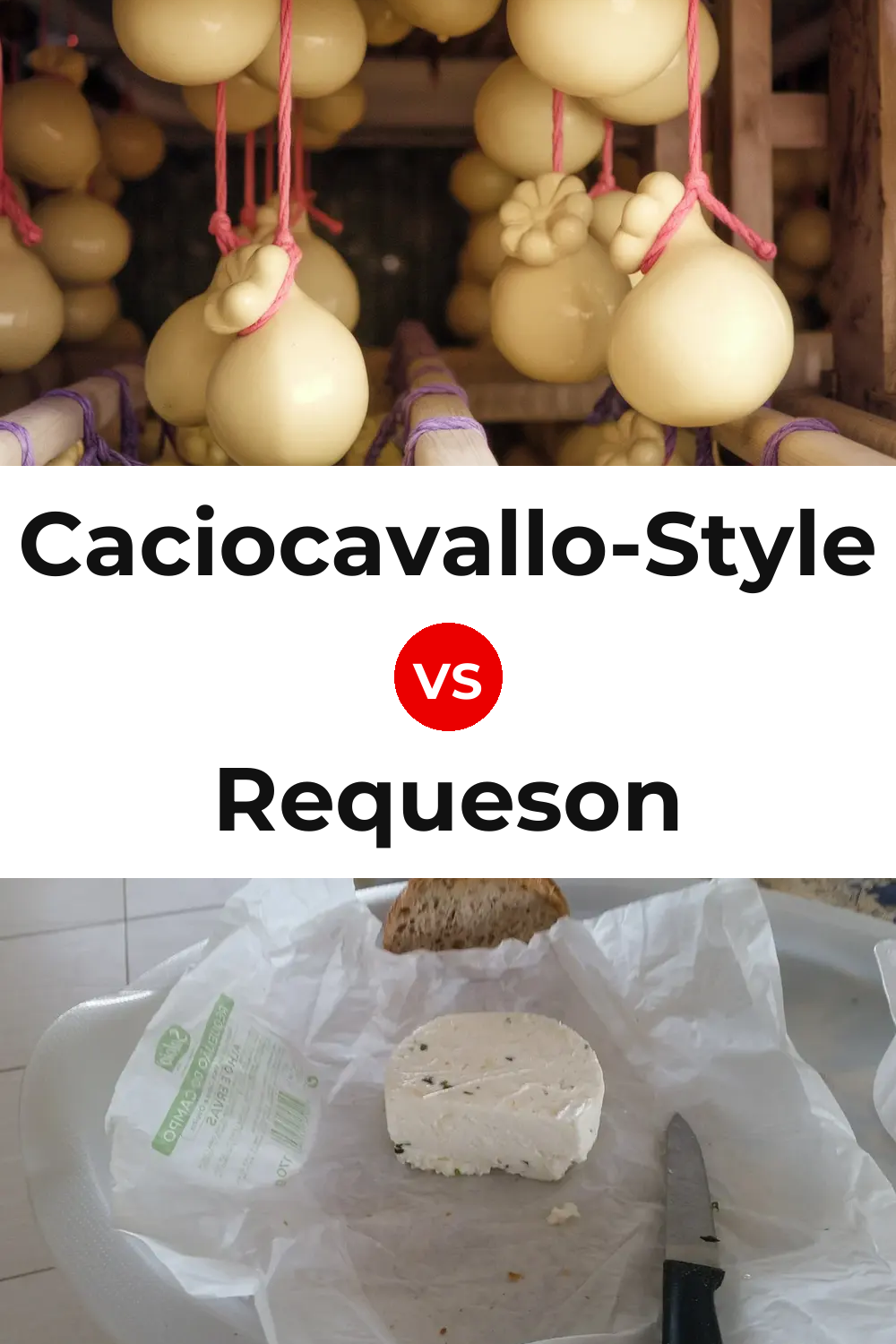 Caciocavallo-Style Cheese vs Requeson Pinterest comparison