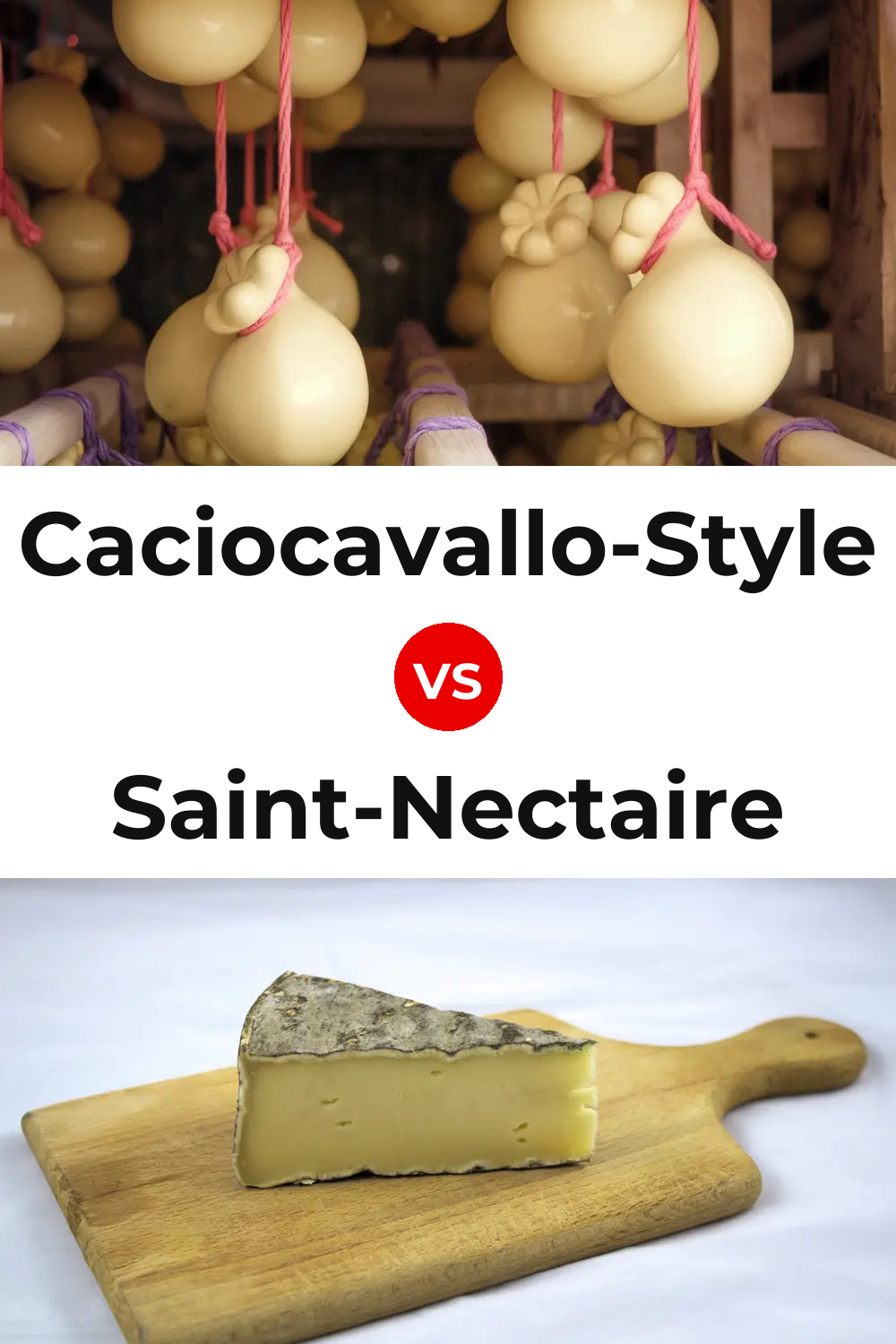 Caciocavallo-Style Cheese vs Saint-Nectaire Cheese Pinterest comparison