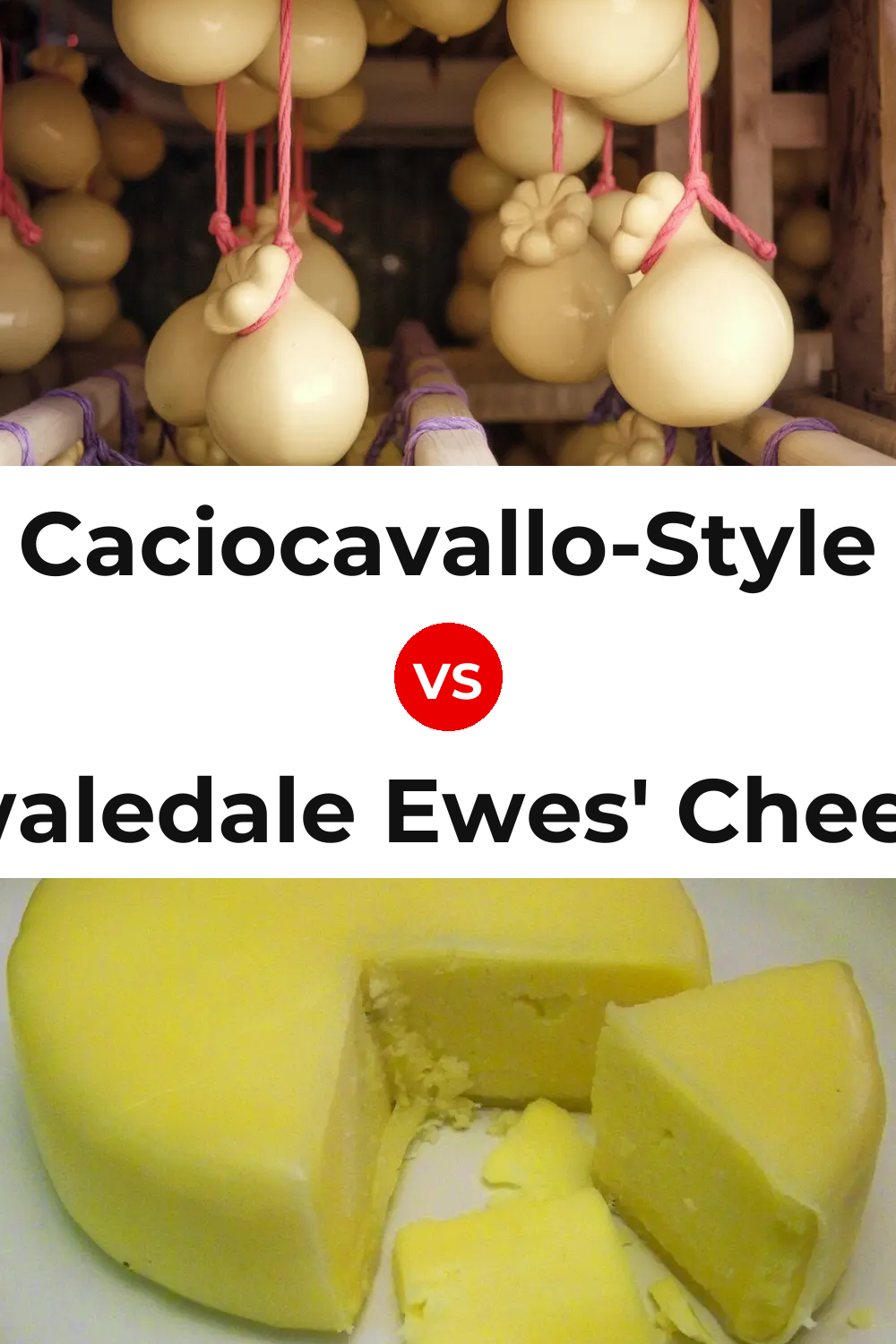 Caciocavallo-Style Cheese vs Swaledale Ewes' Cheese Pinterest comparison