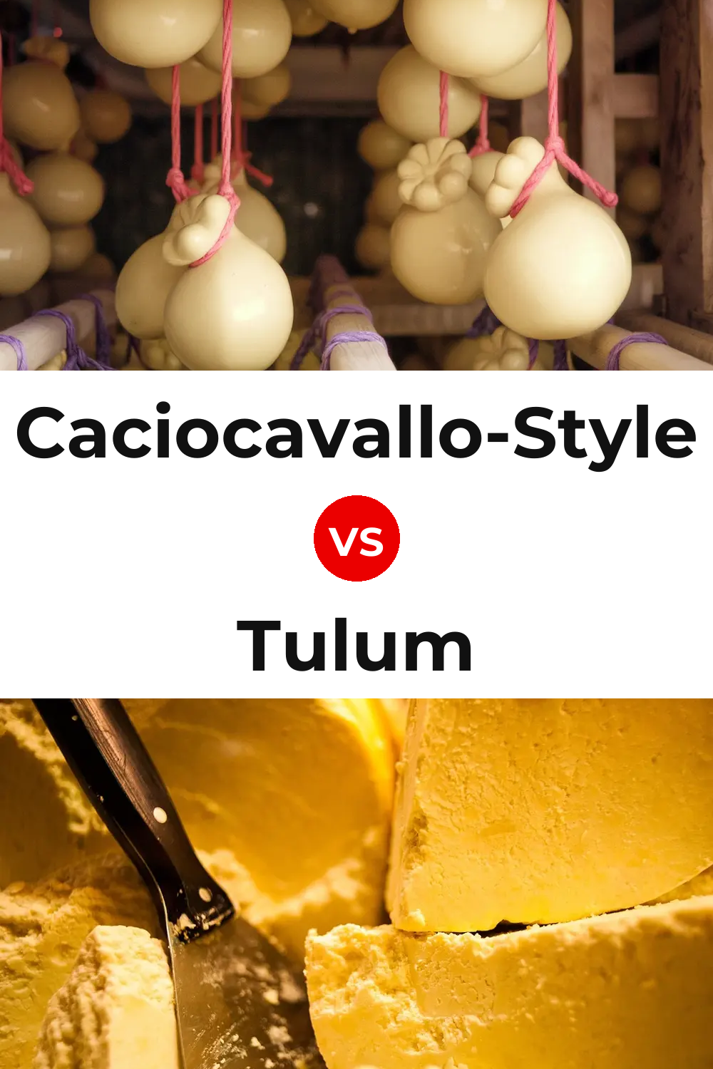 Caciocavallo-Style Cheese vs Tulum Cheese Pinterest comparison