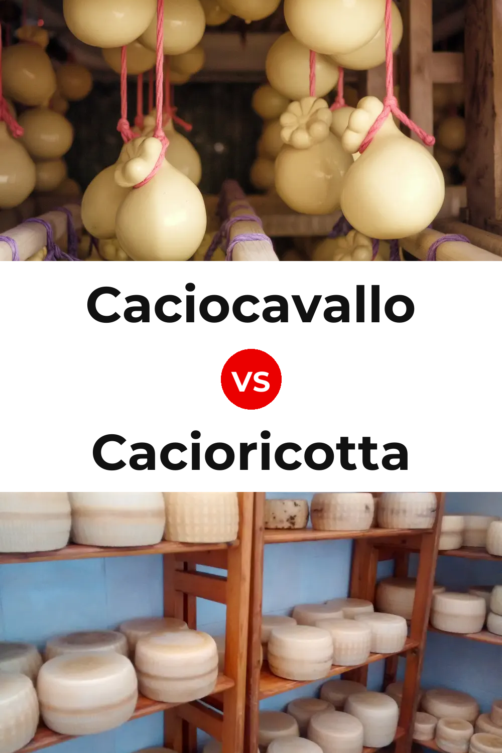 Caciocavallo Cheese vs Cacioricotta Cheese Pinterest comparison