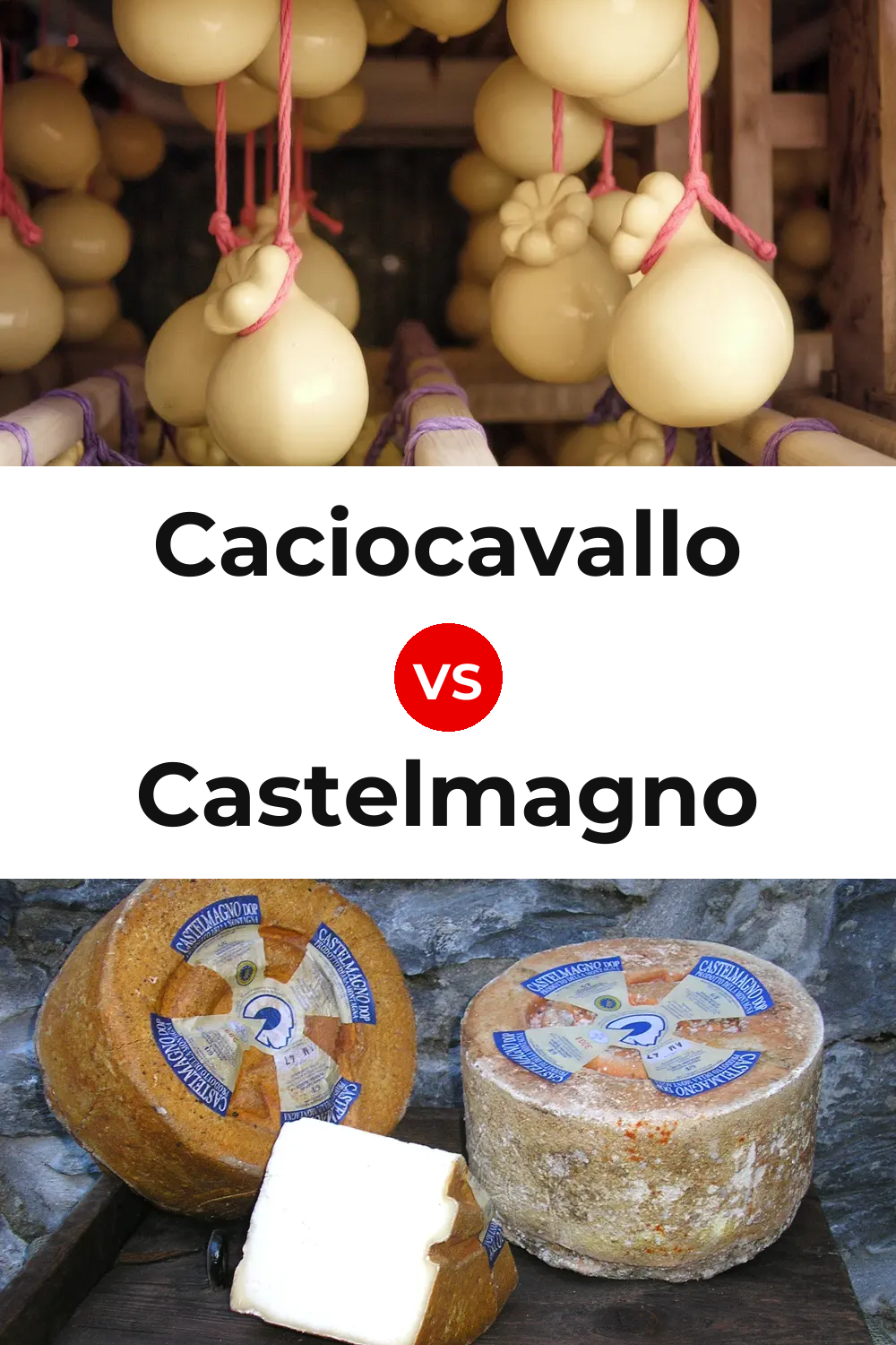 Caciocavallo Cheese vs Castelmagno Cheese Pinterest comparison
