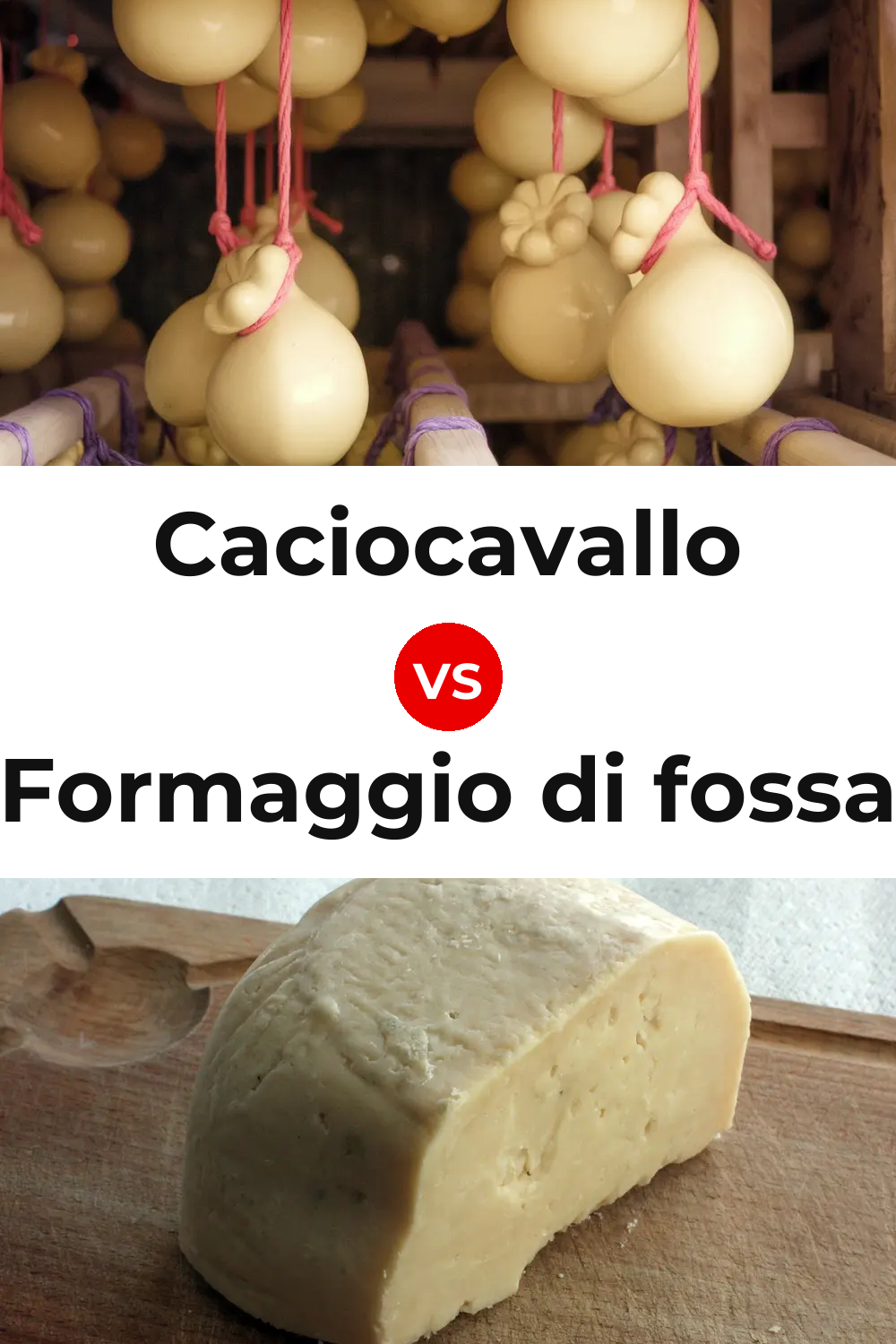 Caciocavallo Cheese vs Formaggio di fossa Cheese Pinterest comparison