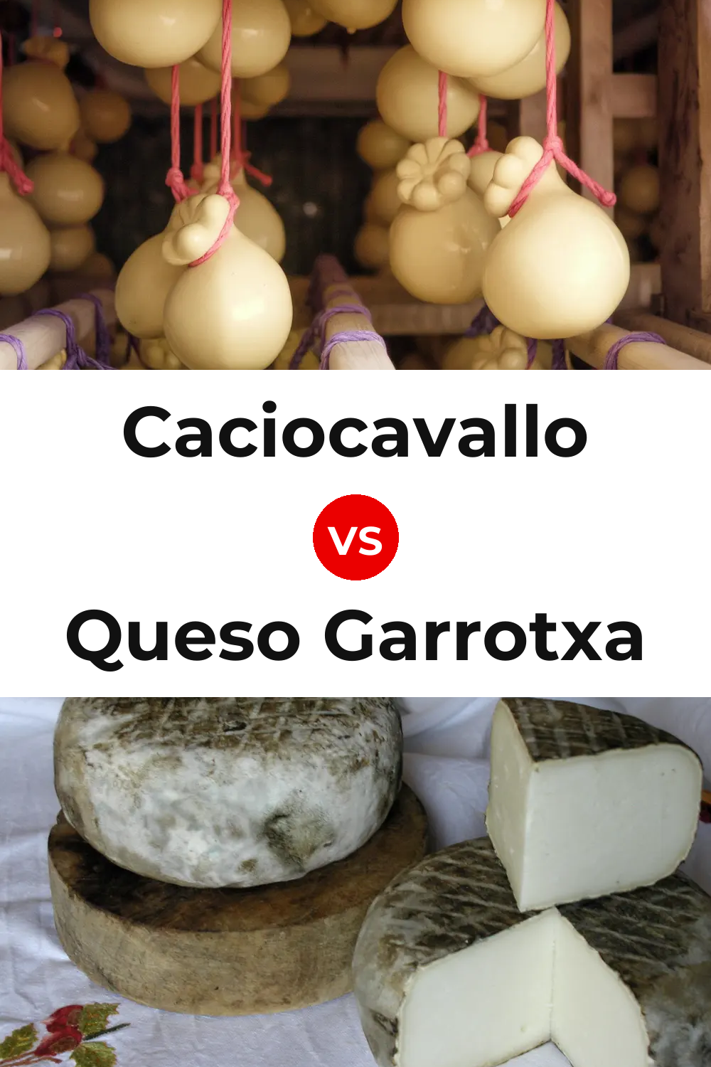 Caciocavallo Cheese vs Queso Garrotxa Pinterest comparison