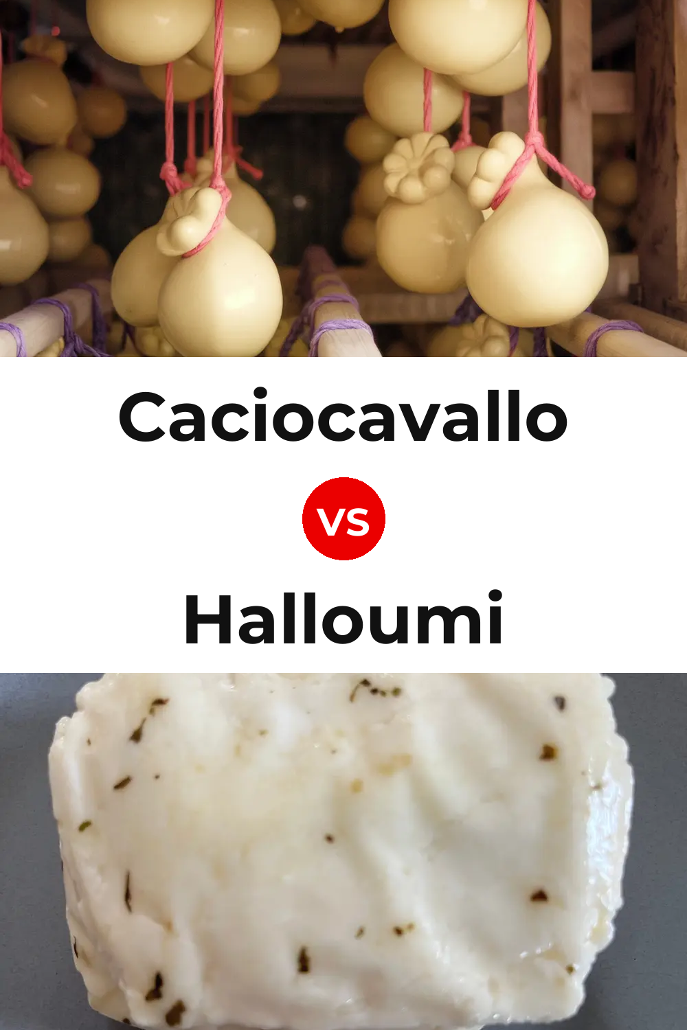 Caciocavallo Cheese vs Halloumi Cheese Pinterest comparison