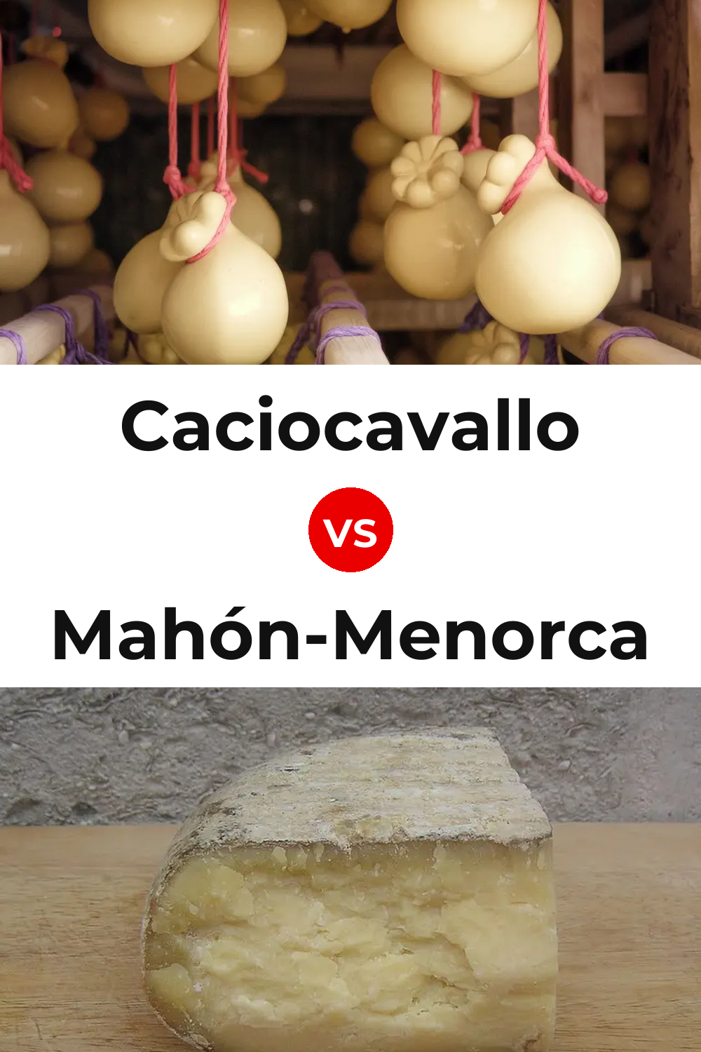 Caciocavallo Cheese vs Mahón-Menorca Cheese Pinterest comparison