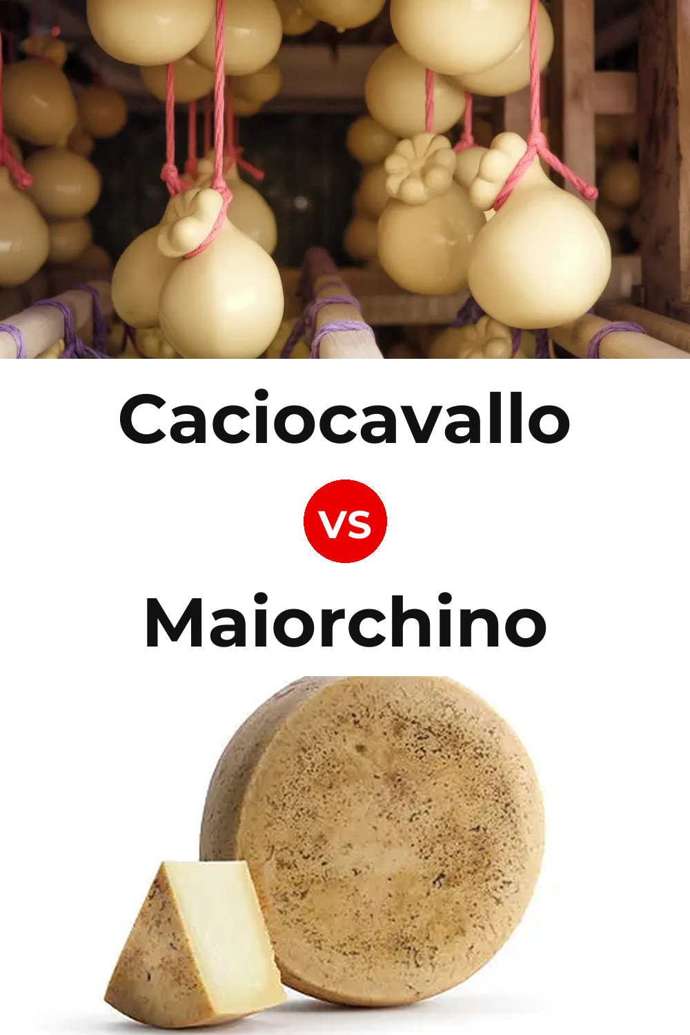 Caciocavallo Cheese vs Maiorchino Cheese Pinterest comparison