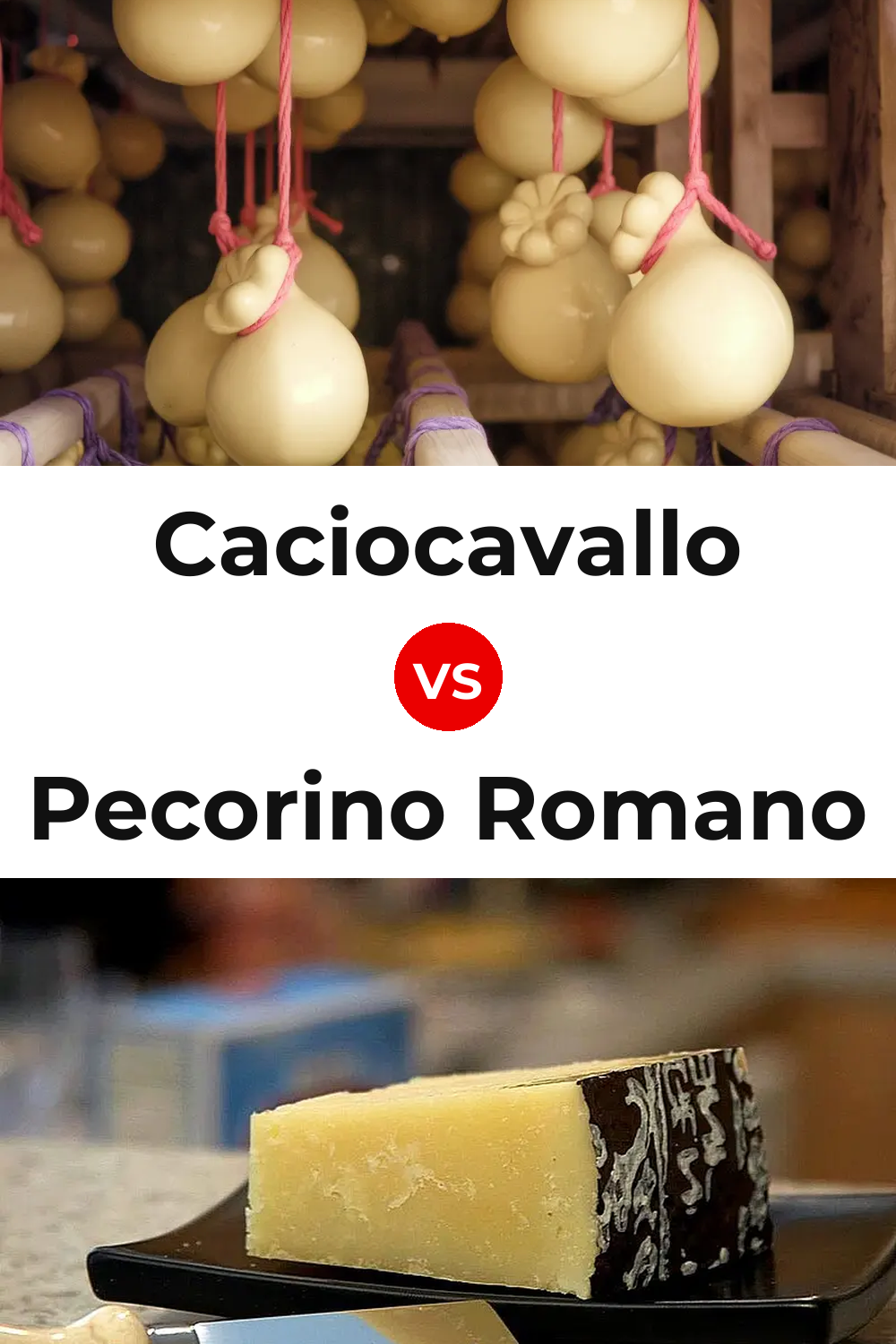 Caciocavallo Cheese vs Pecorino Romano Cheese Pinterest comparison