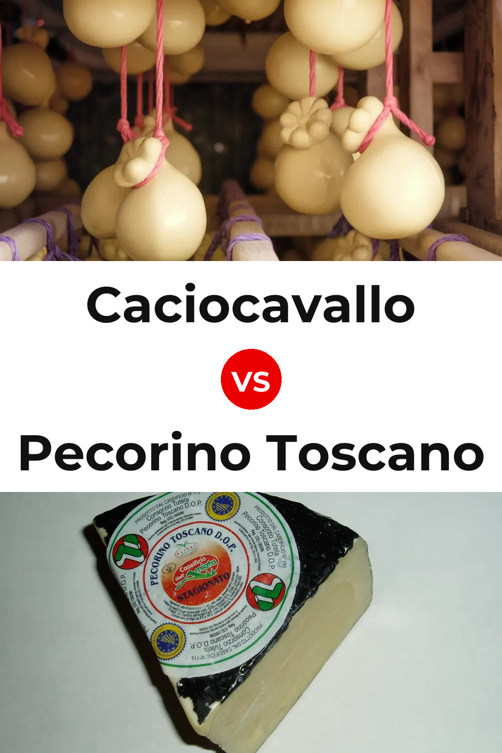 Caciocavallo Cheese vs Pecorino Toscano Cheese Pinterest comparison
