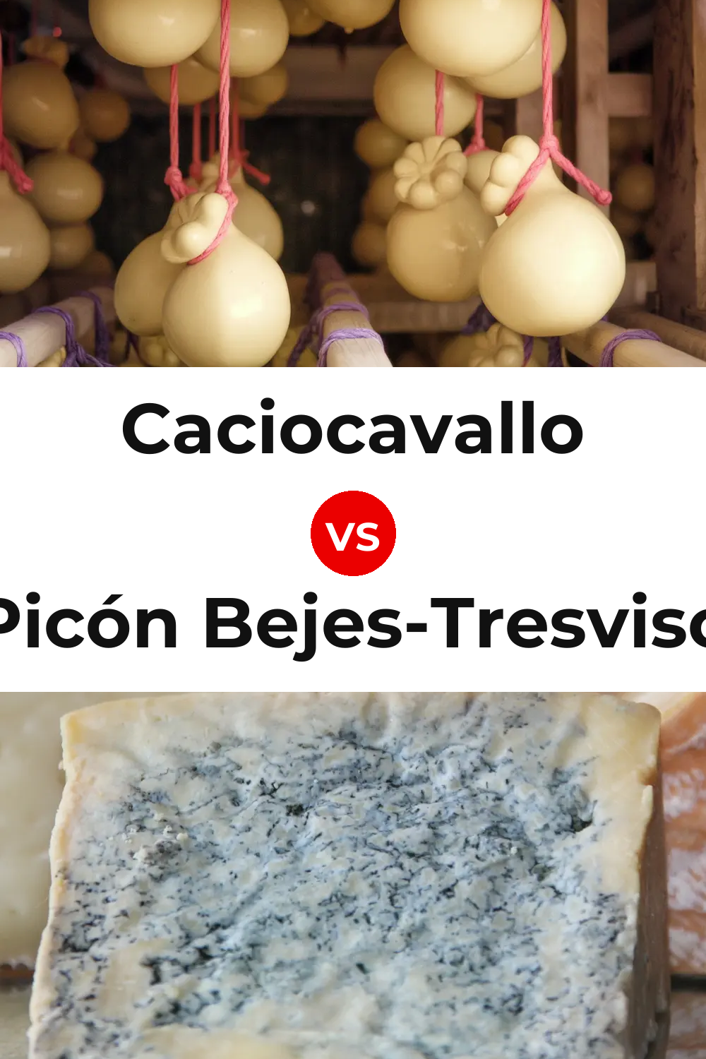 Caciocavallo Cheese vs Picón Bejes-Tresviso Cheese Pinterest comparison