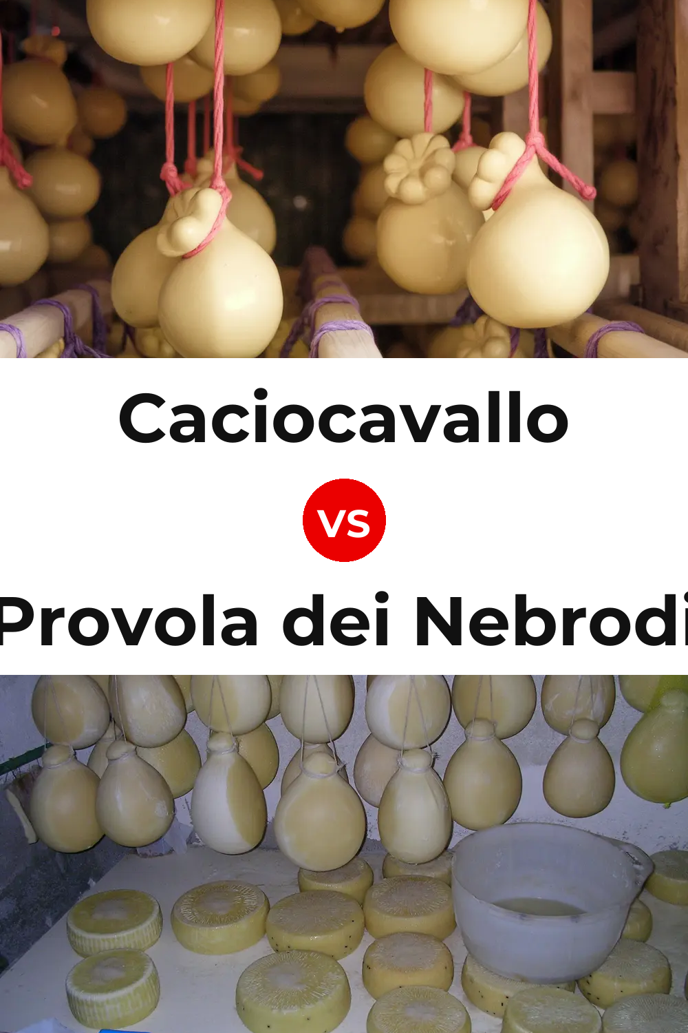 Caciocavallo Cheese vs Provola dei Nebrodi Cheese Pinterest comparison