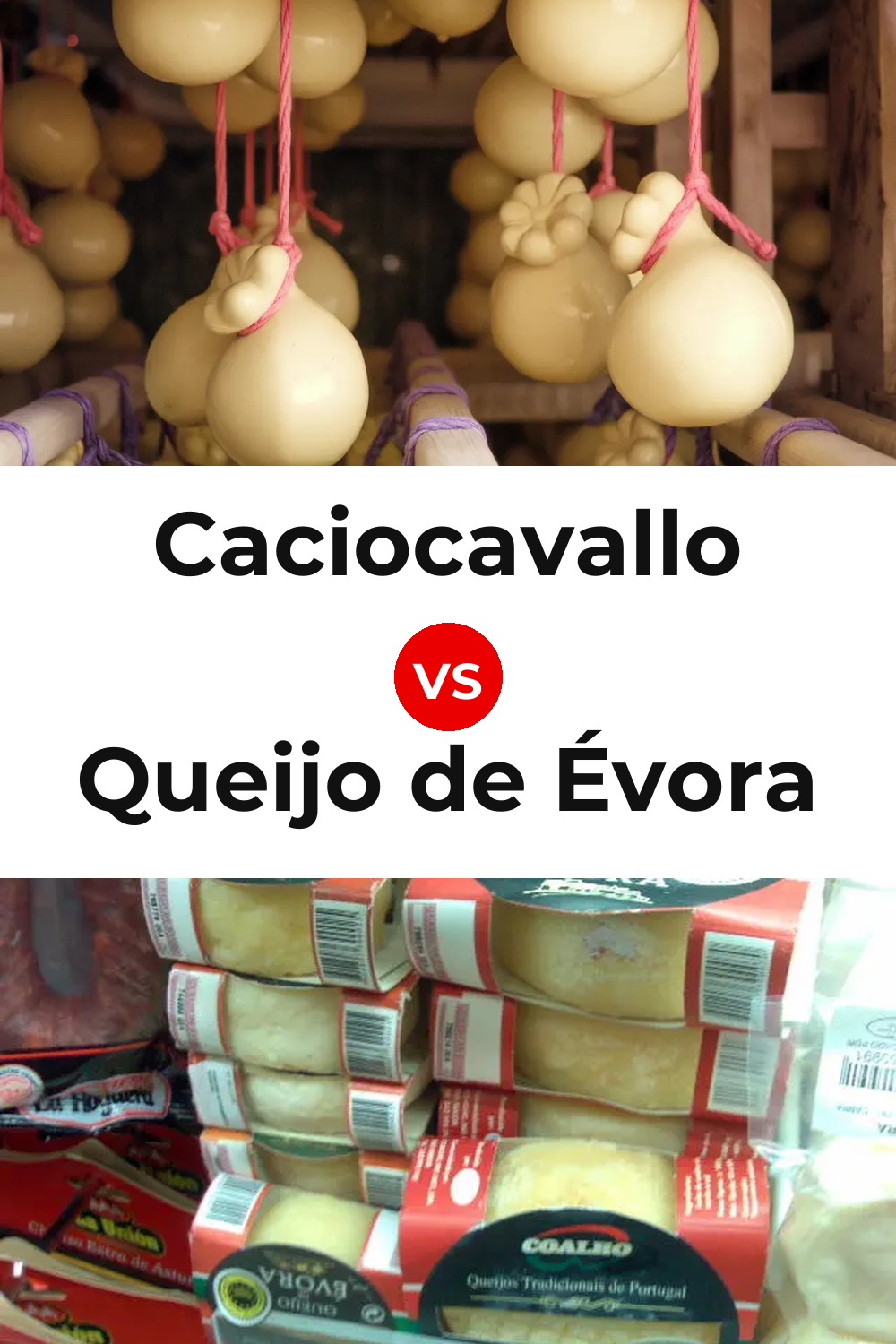 Caciocavallo Cheese vs Queijo de Évora Pinterest comparison