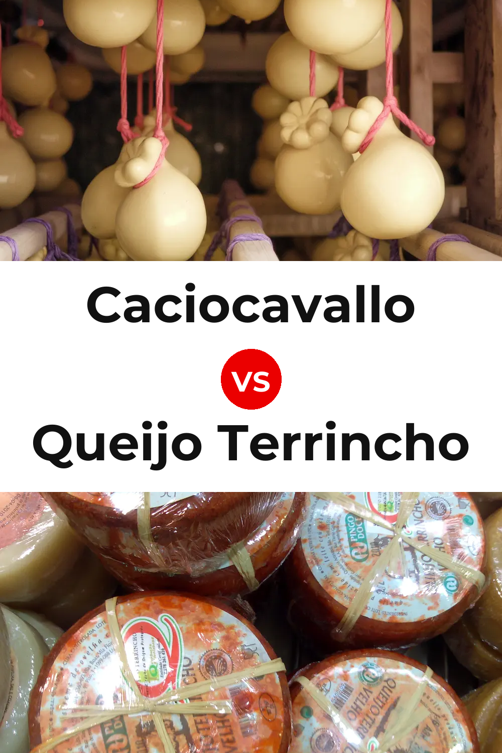 Caciocavallo Cheese vs Queijo Terrincho Pinterest comparison