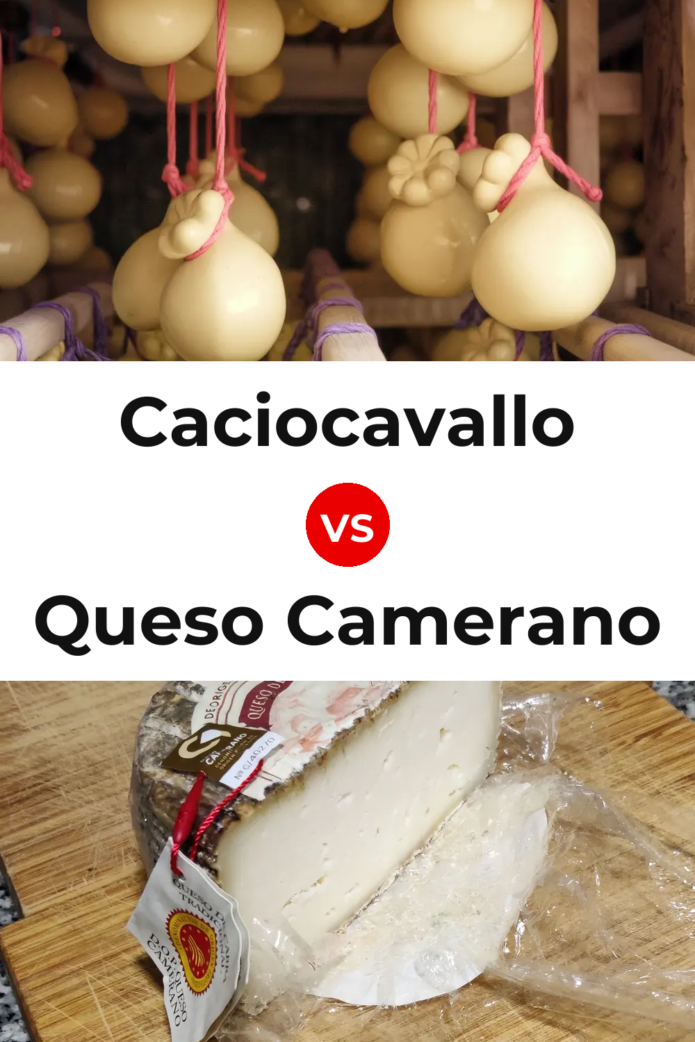 Caciocavallo Cheese vs Queso Camerano Pinterest comparison