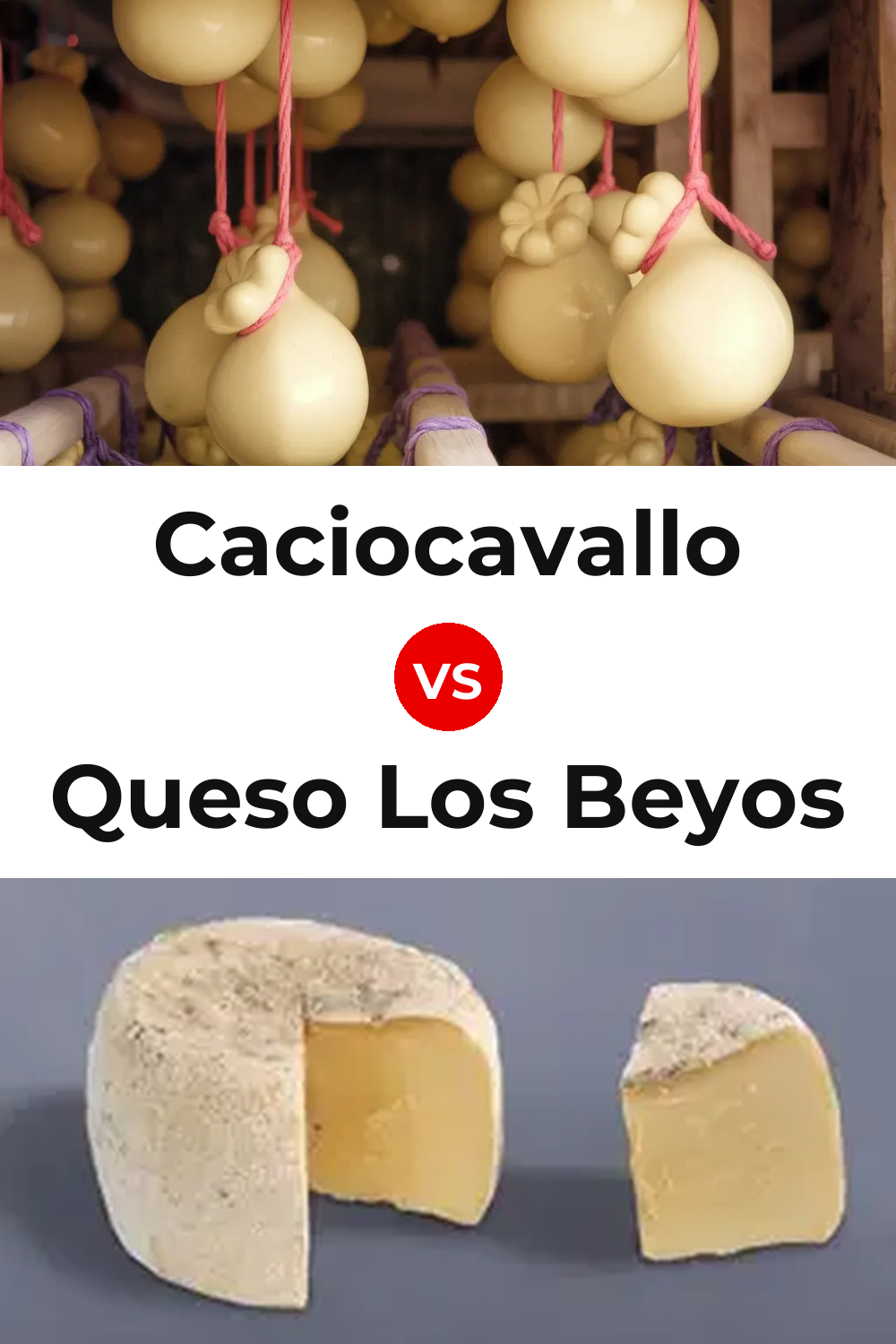 Caciocavallo Cheese vs Queso Los Beyos Pinterest comparison