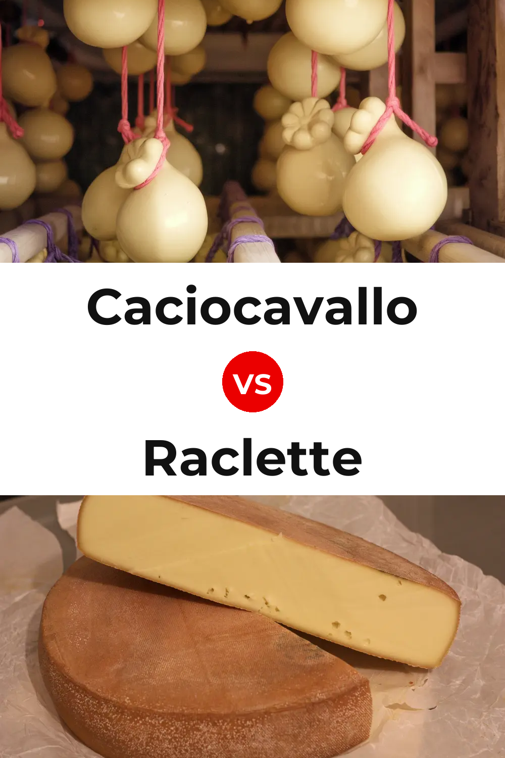 Caciocavallo Cheese vs Raclette Cheese Pinterest comparison