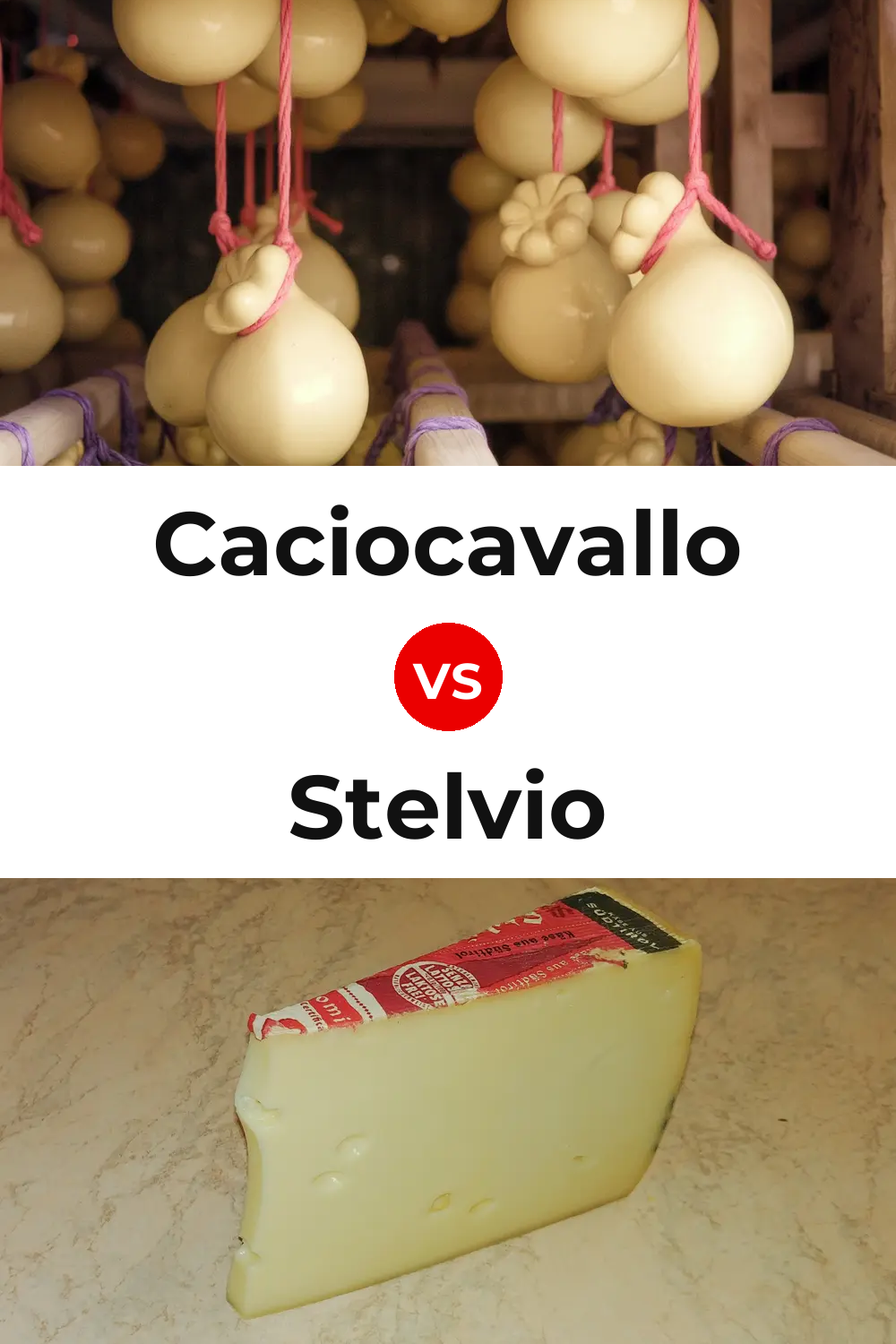 Caciocavallo Cheese vs Stelvio Cheese Pinterest comparison