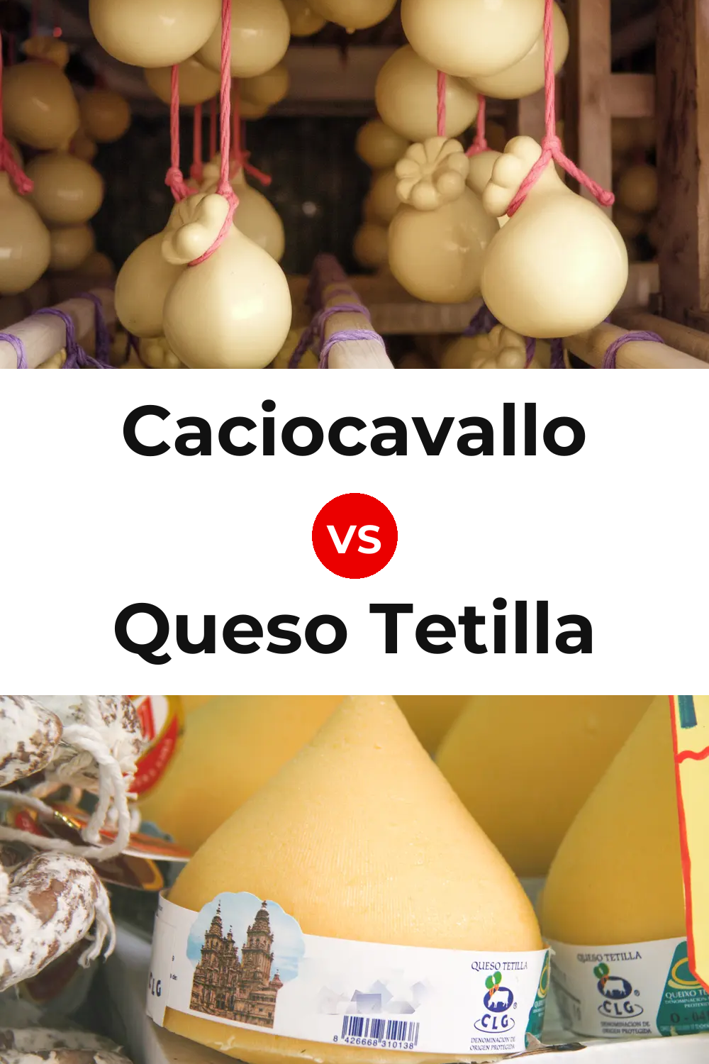 Caciocavallo Cheese vs Queso Tetilla Pinterest comparison