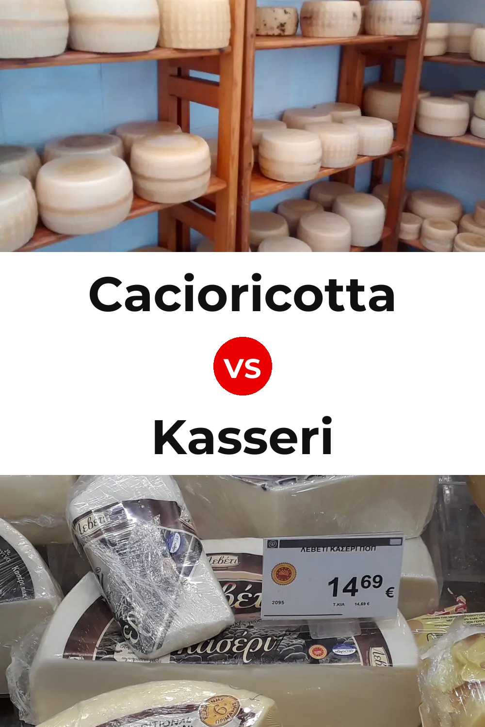 Cacioricotta Cheese vs Kasseri Cheese Pinterest comparison