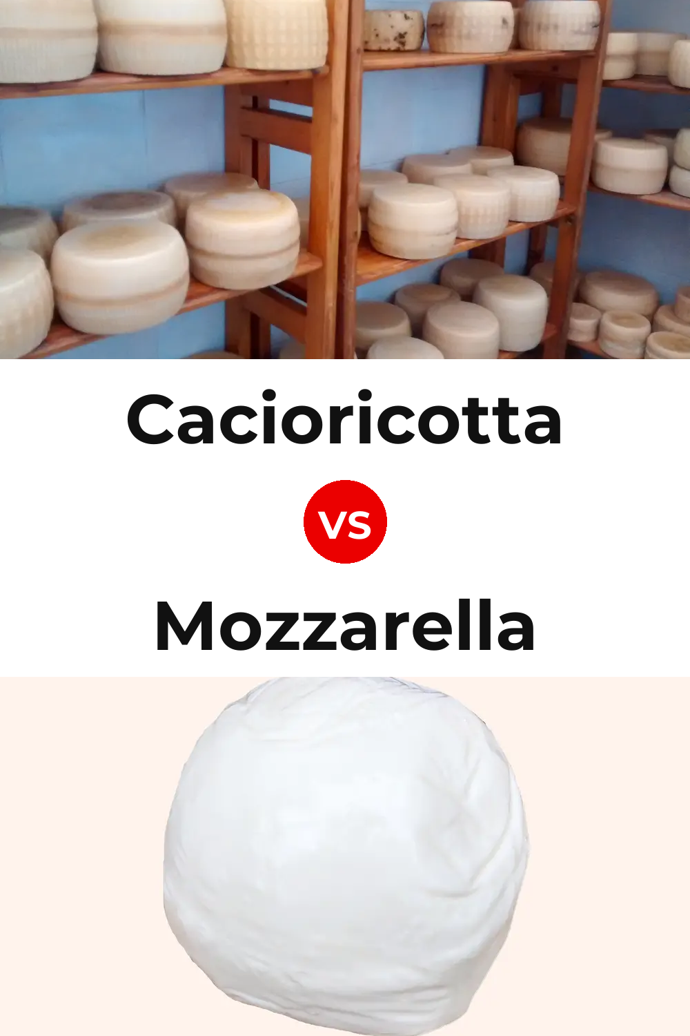 Cacioricotta Cheese vs Mozzarella Cheese Pinterest comparison
