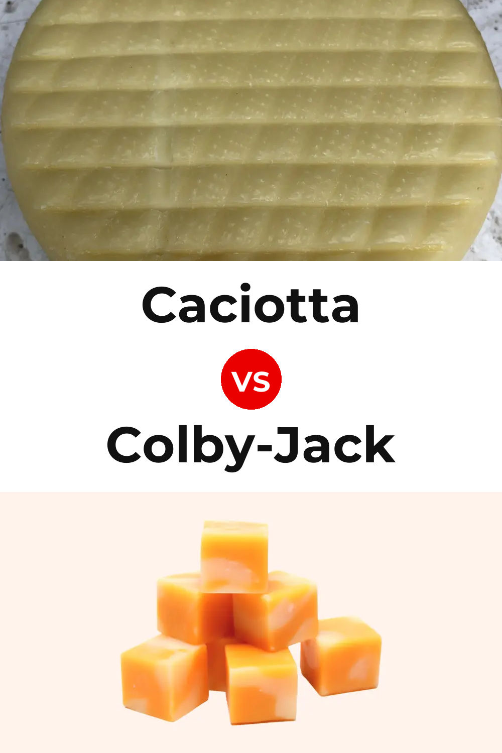 Caciotta Cheese vs Colby-Jack Cheese Pinterest comparison