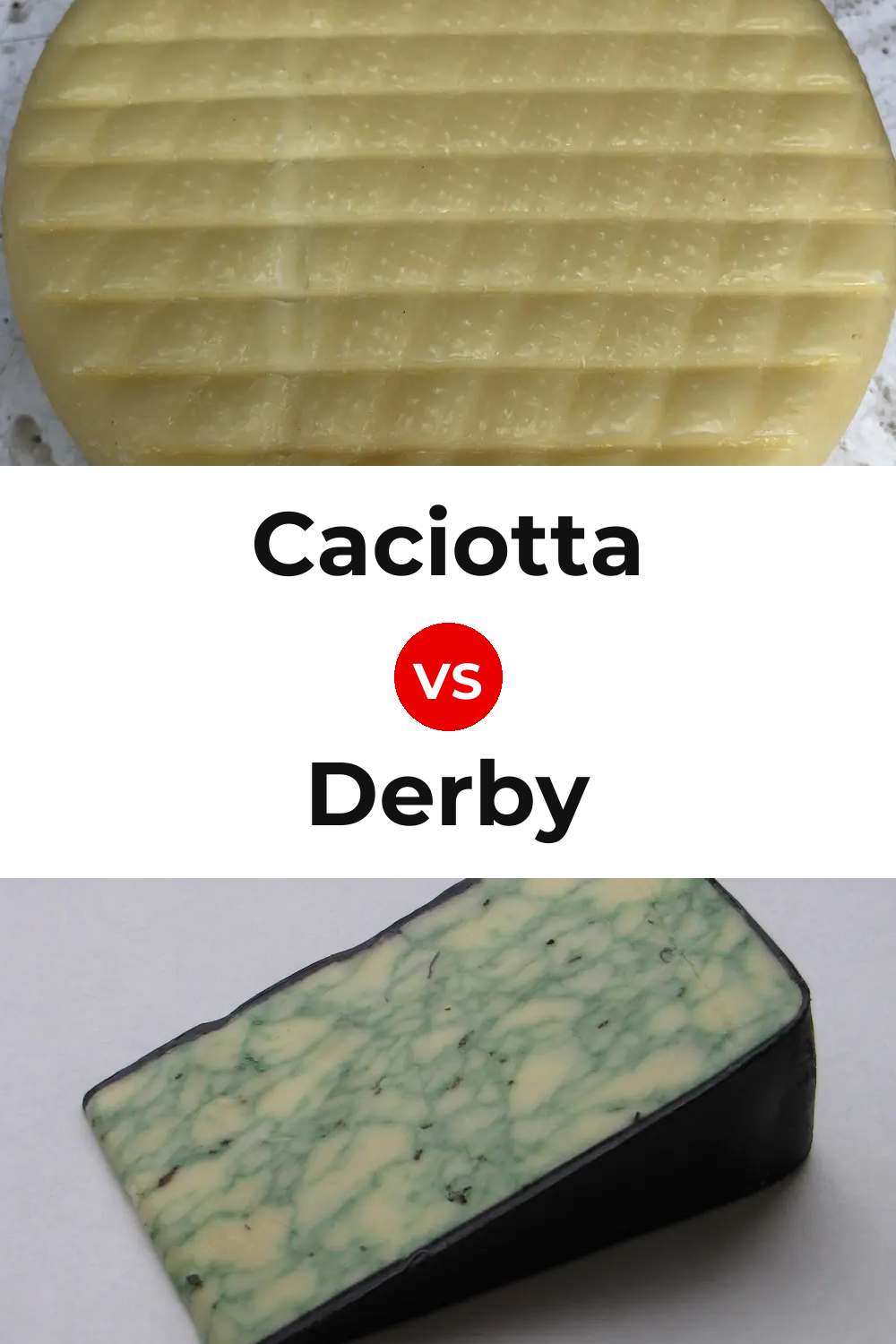 Caciotta Cheese vs Derby Cheese Pinterest comparison