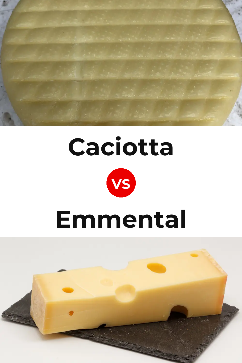 Caciotta Cheese vs Emmental Cheese Pinterest comparison