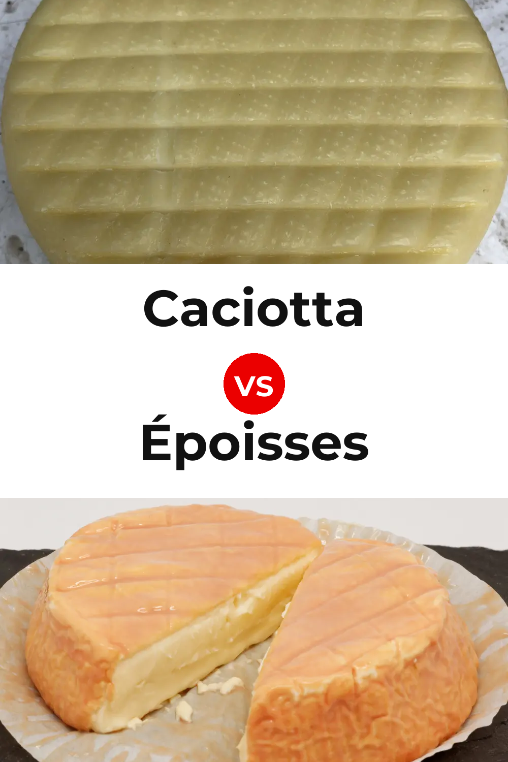 Caciotta Cheese vs Époisses Cheese Pinterest comparison