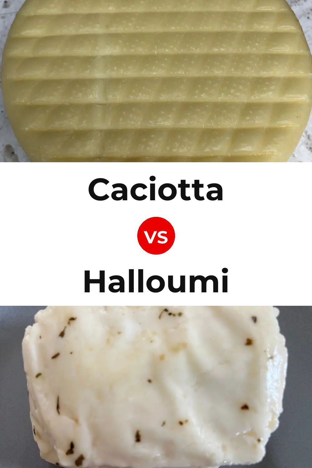 Caciotta Cheese vs Halloumi Cheese Pinterest comparison