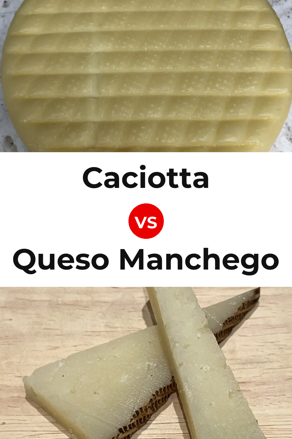 Caciotta Cheese vs Queso Manchego Pinterest comparison