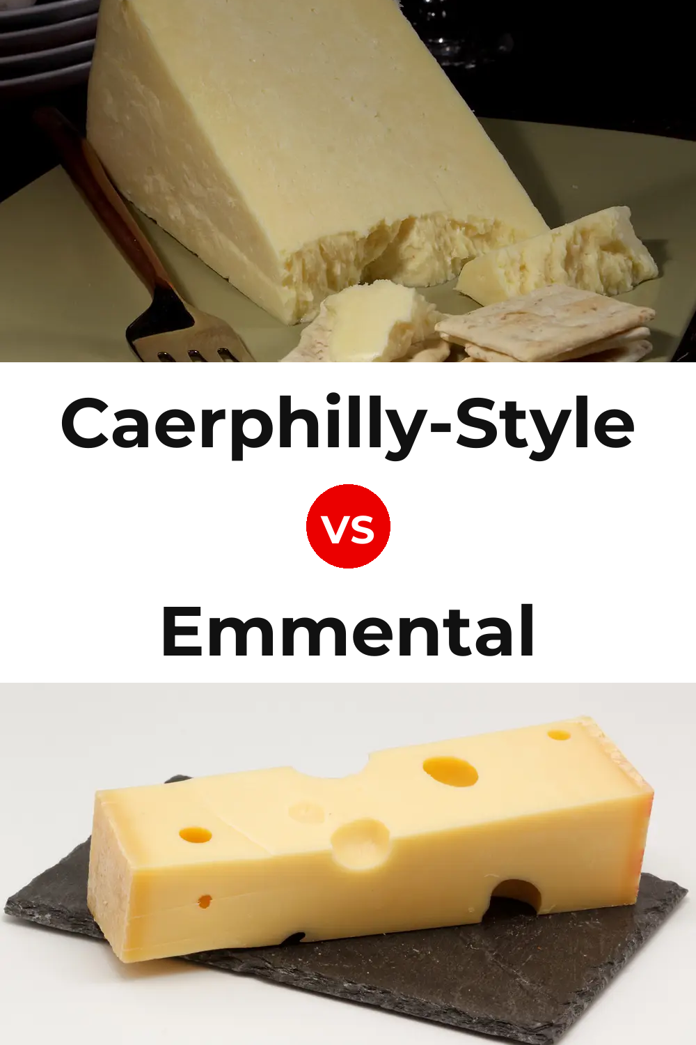 Caerphilly-Style Cheese vs Emmental Cheese Pinterest comparison