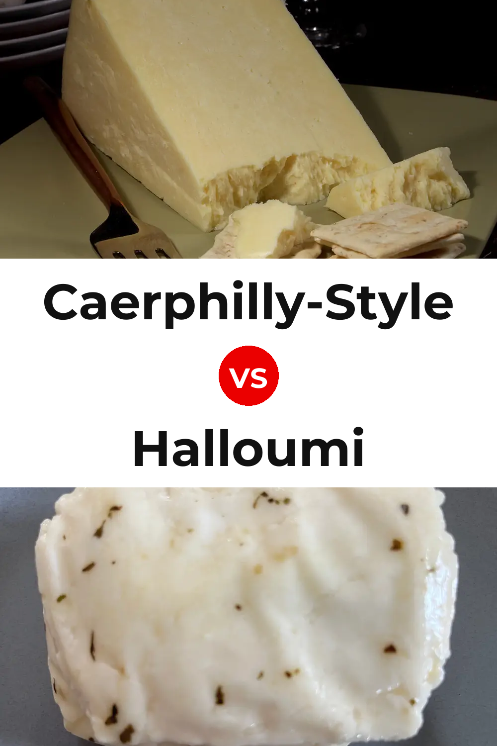 Caerphilly-Style Cheese vs Halloumi Cheese Pinterest comparison