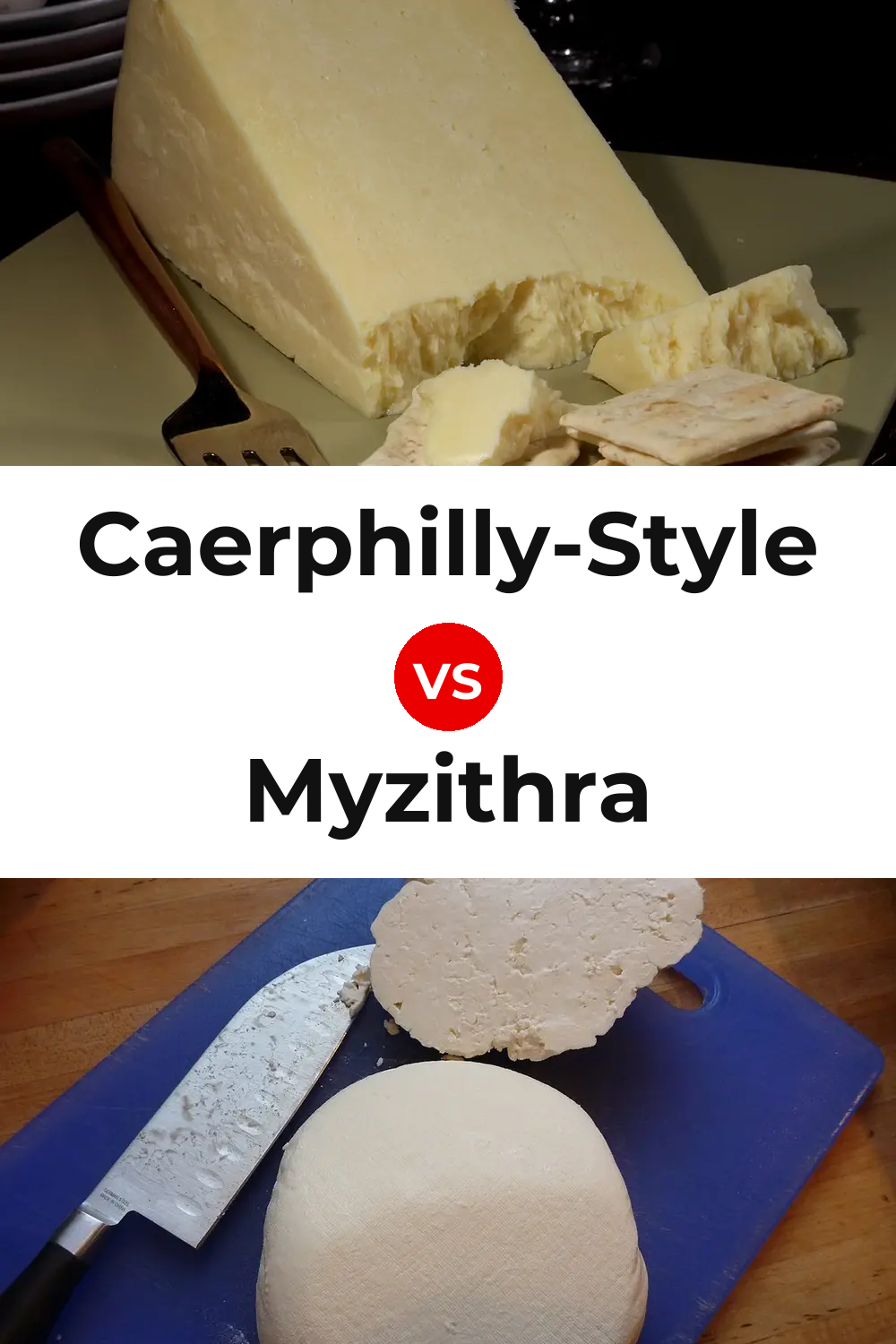 Caerphilly-Style Cheese vs Myzithra Cheese Pinterest comparison